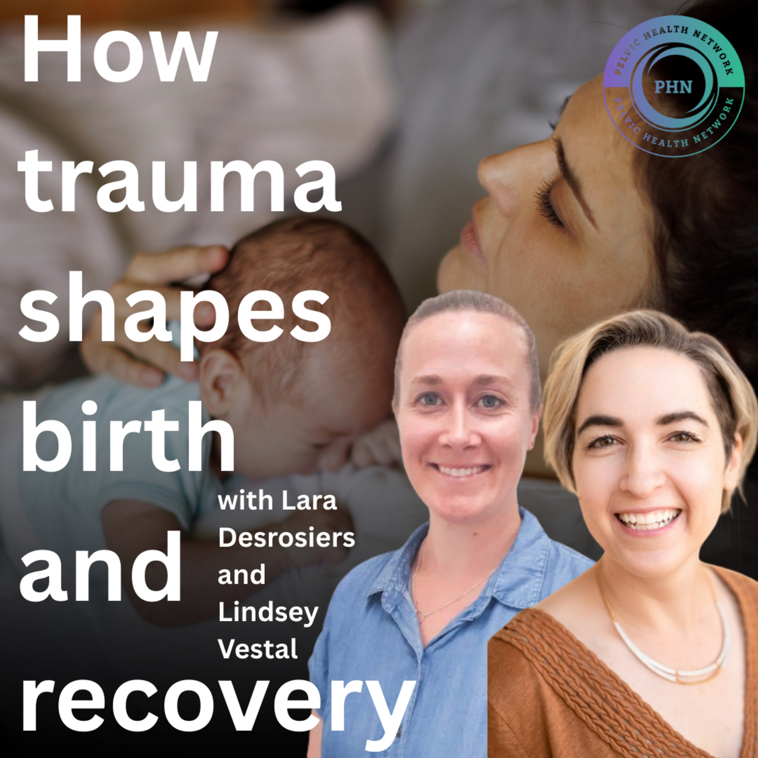 Pelvic Health Network Podcast