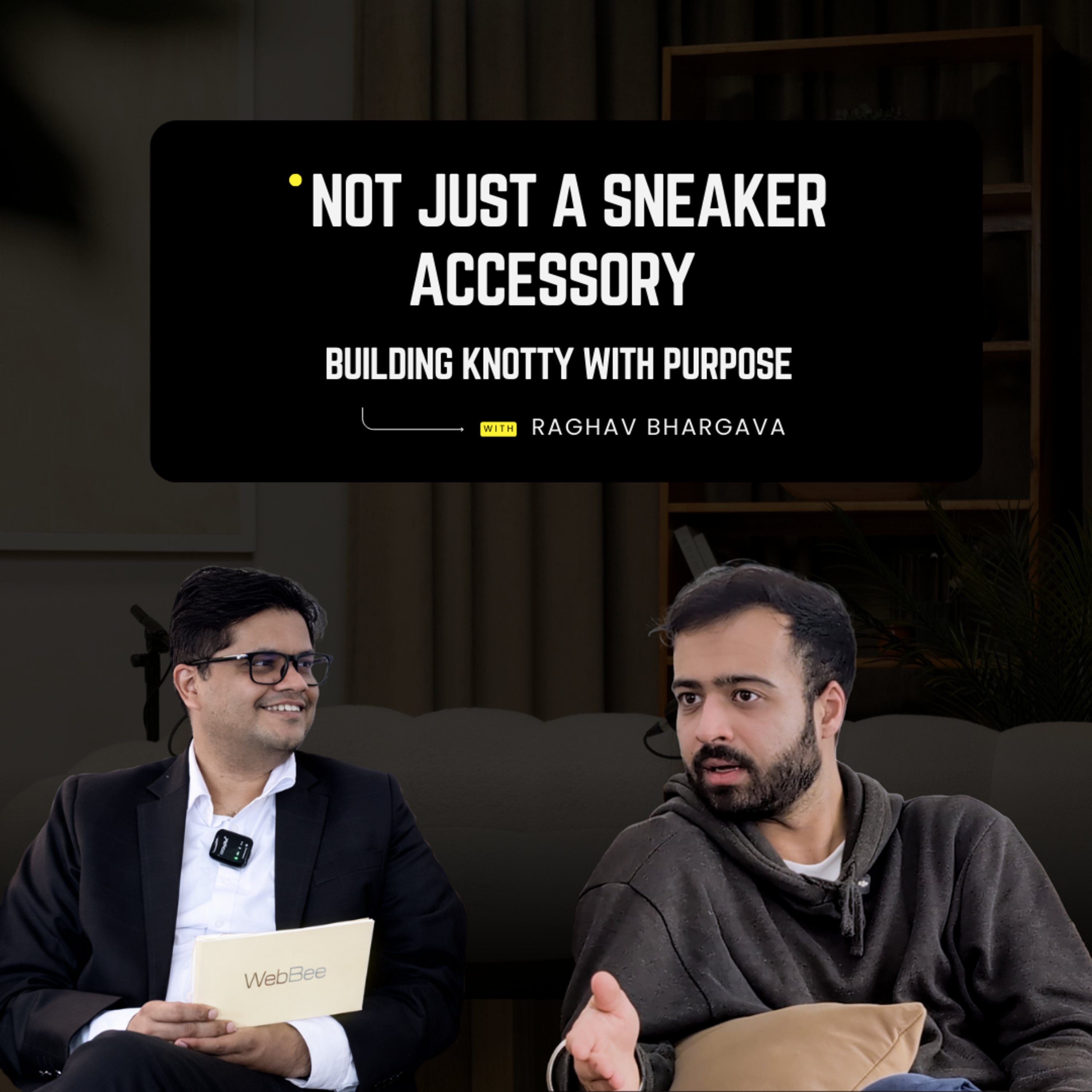 Not Just Sneaker Accesories: Building KNOTTY with Purpose episode artwork