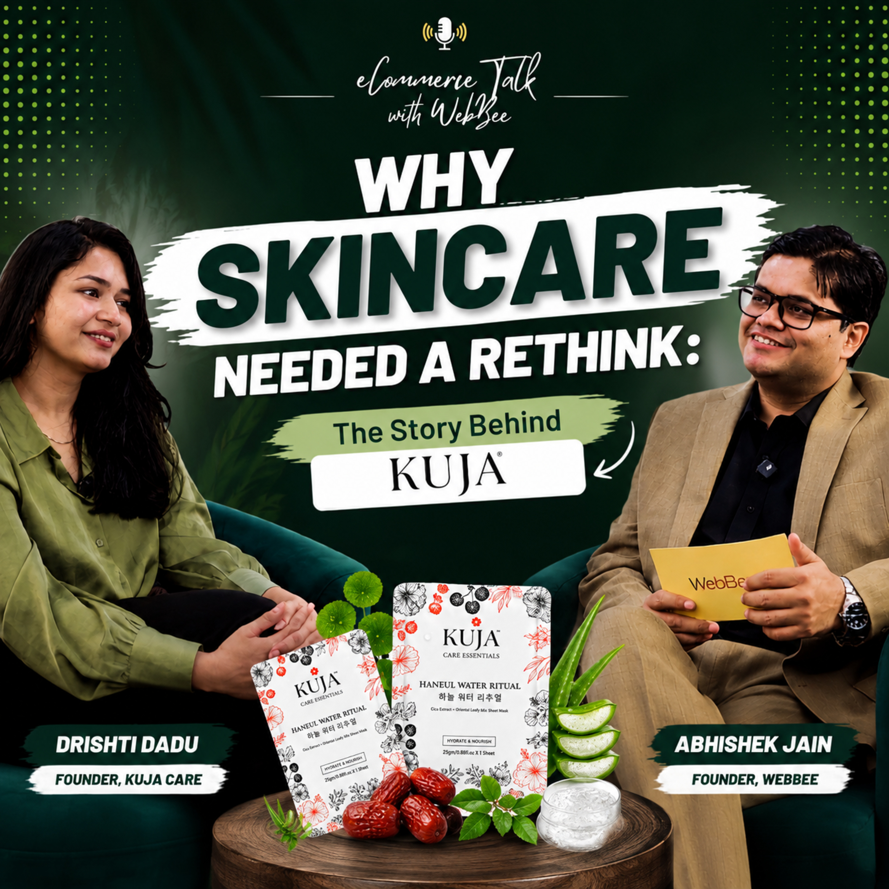 Why Skincare Needed a Rethink: The Story Behind Kuja Care | eCommerce Talk with WebBee episode artwork