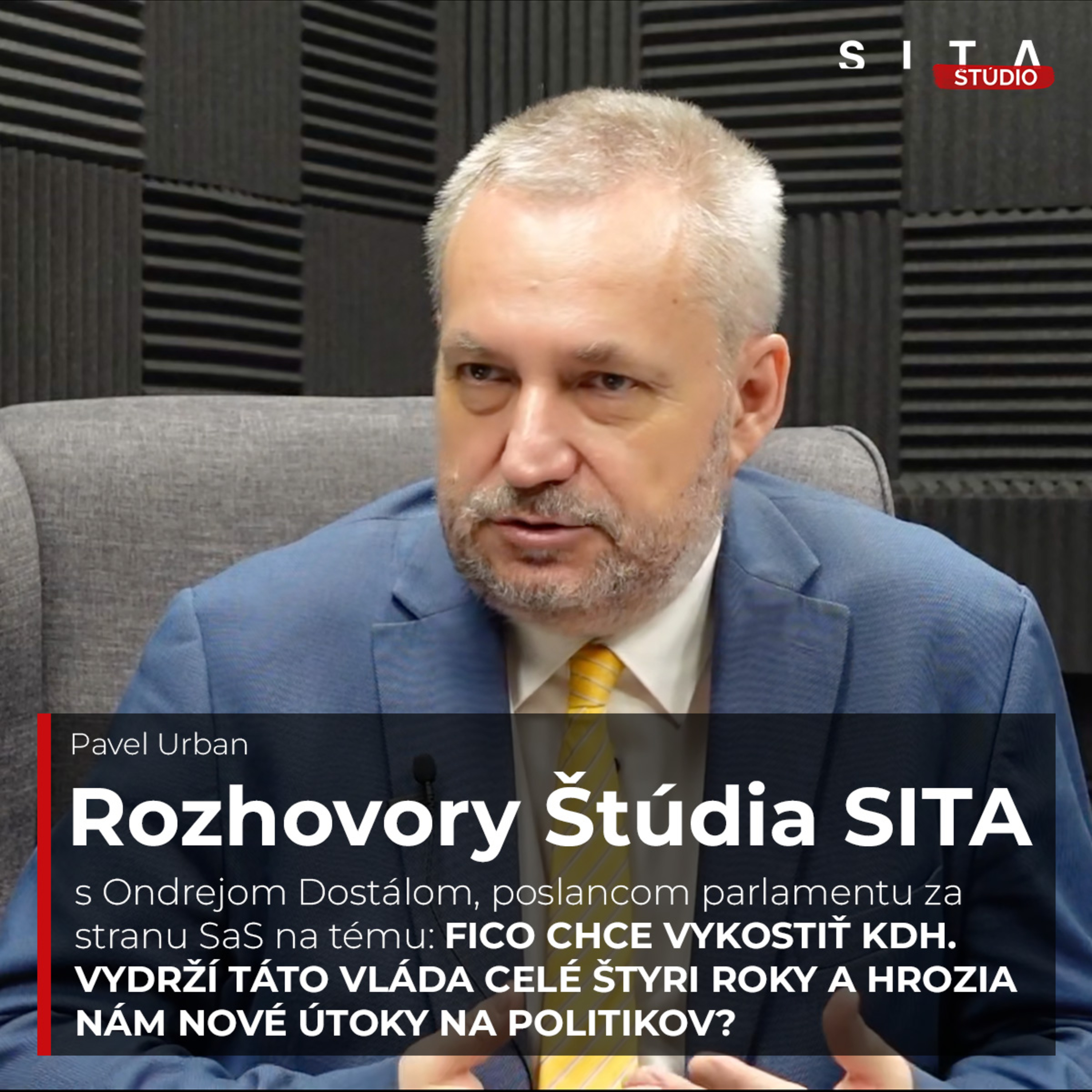 Ondrej Dostál o Ficovej vláde a o tom či vydrží celé 4 roky | Štúdio SITA episode artwork