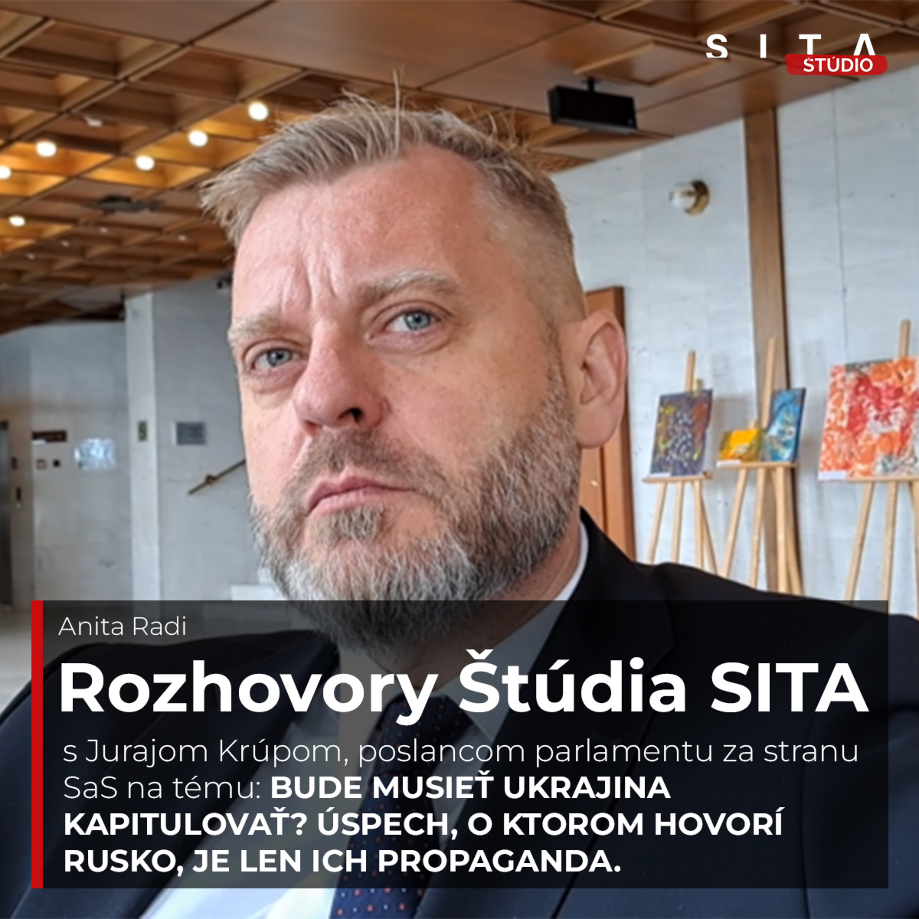 Juraj Krúpa o Ukrajine, prezidentovi Zelenskom a ruskej propagande | Štúdio SITA episode artwork