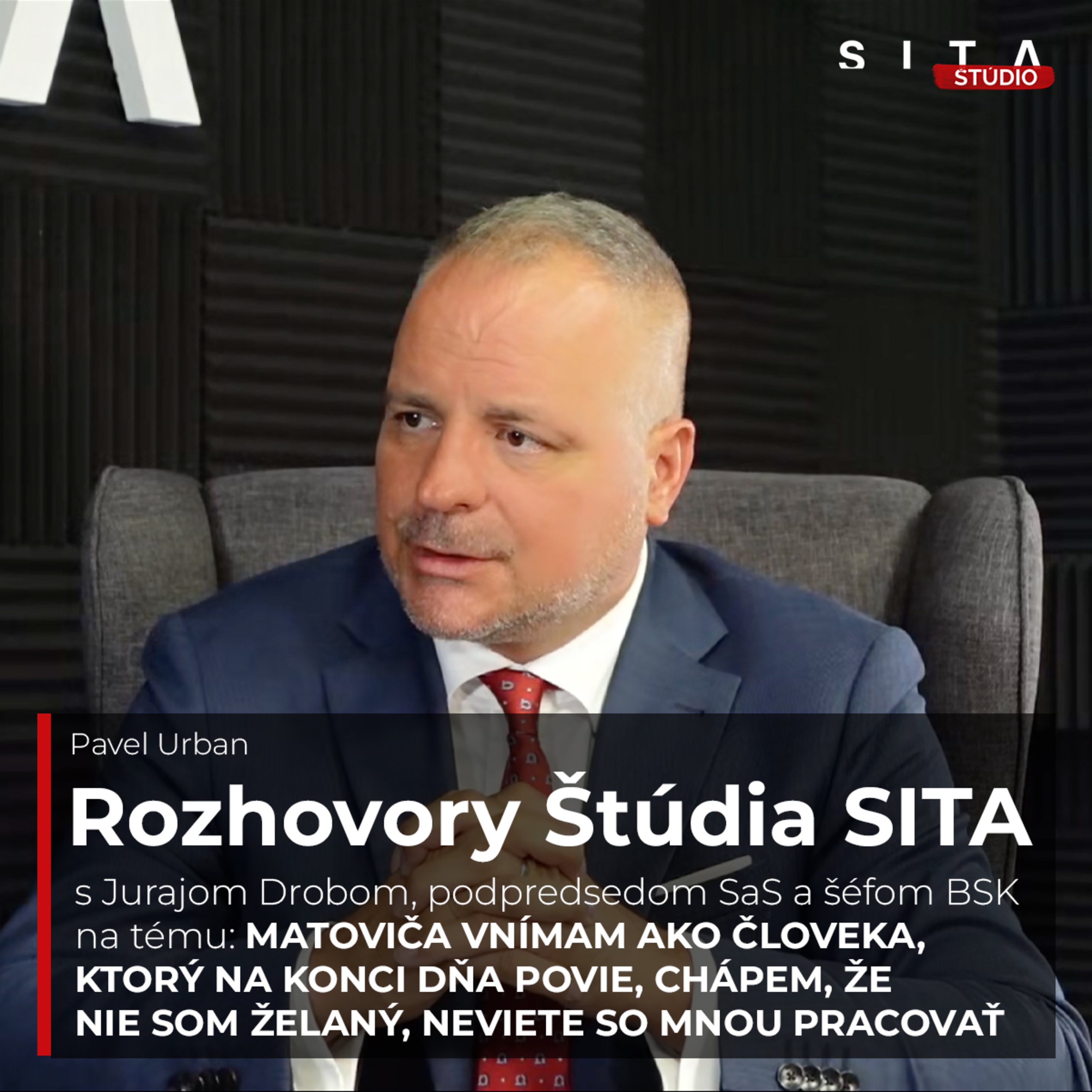 Juraj Droba o Richardovi Sulíkovi, SaS, ale aj budúcnosti Slovenska | Štúdio SITA episode artwork