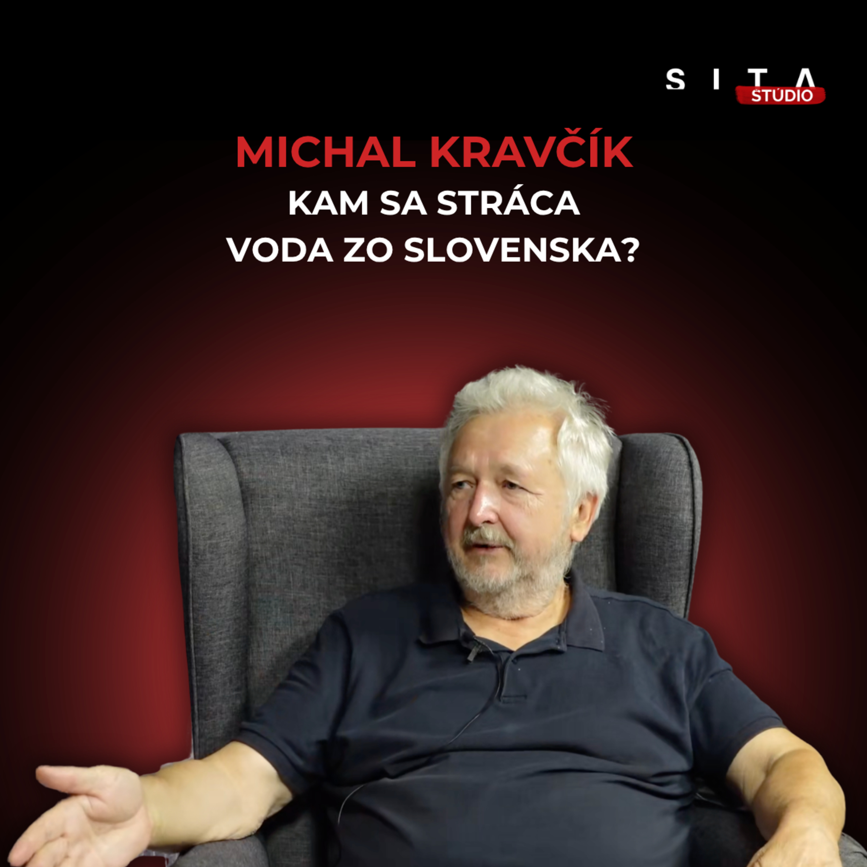 Kam mizne voda zo Slovenska? Hydrológ: Problém nie je len v nedostatku dažďa | Štúdio SITA episode artwork