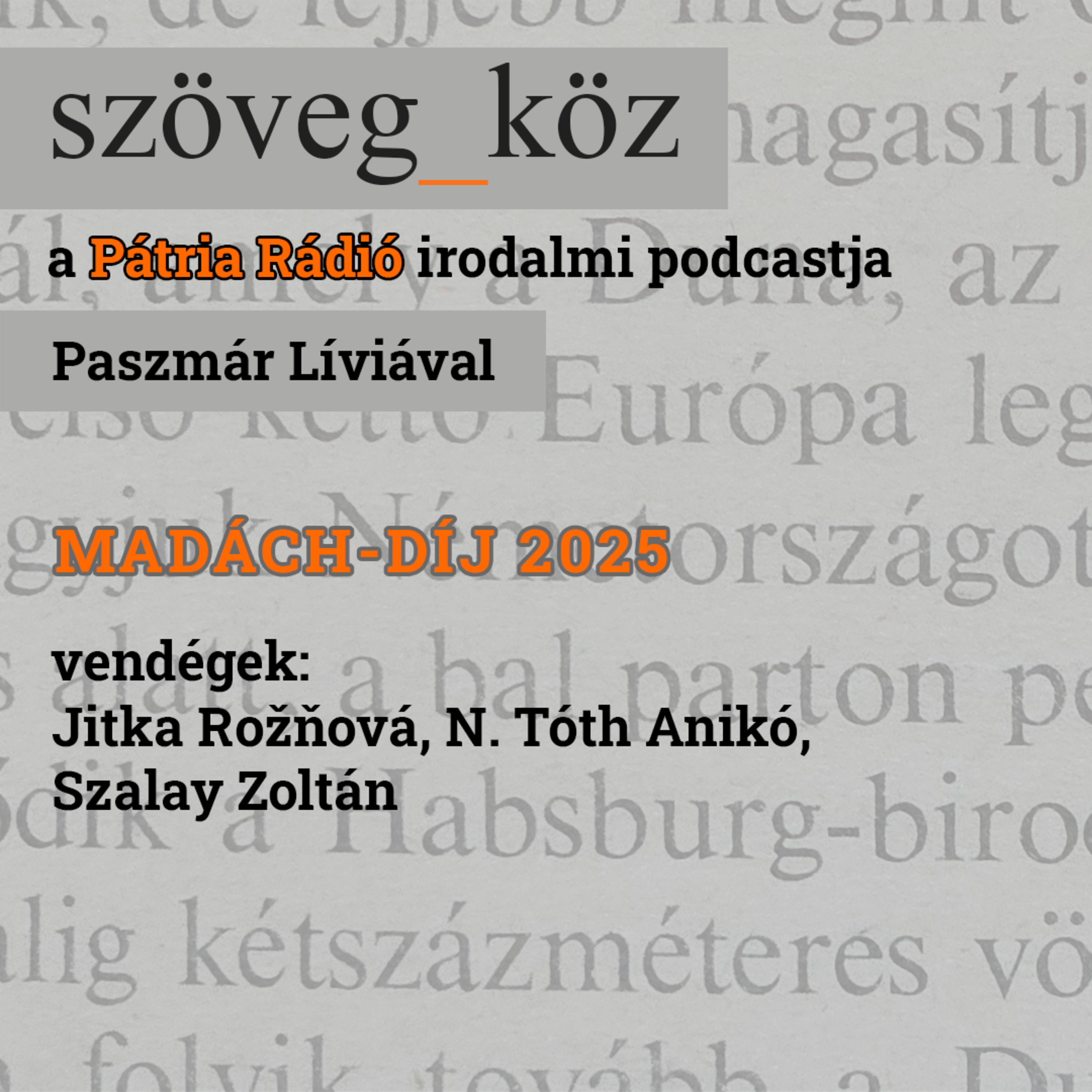 Szöveg-köz #15 | Átadták a 2025-ös Madách-díjakat episode artwork