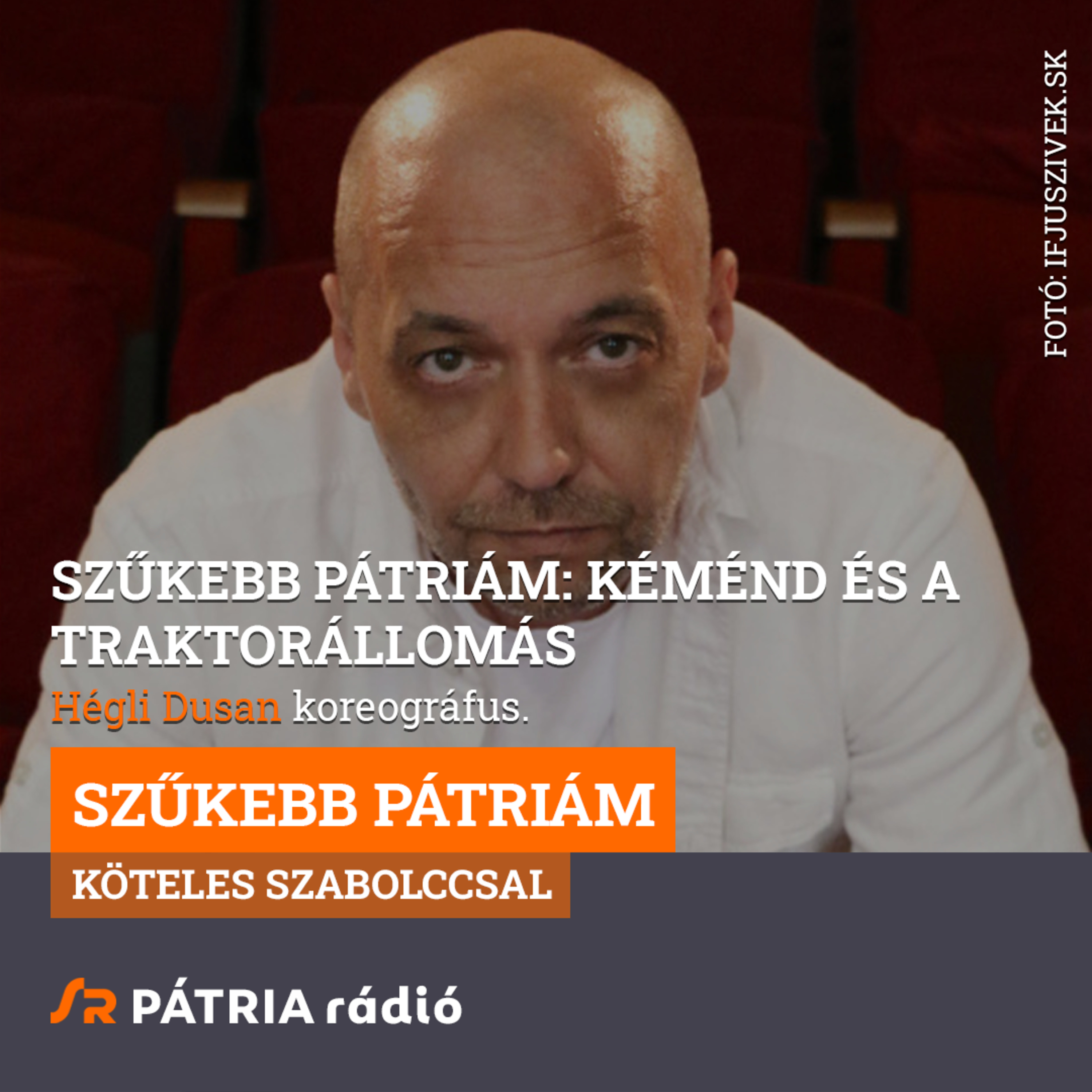 Szűkebb pátriám #13 | Kéménd és a traktorállomás episode artwork