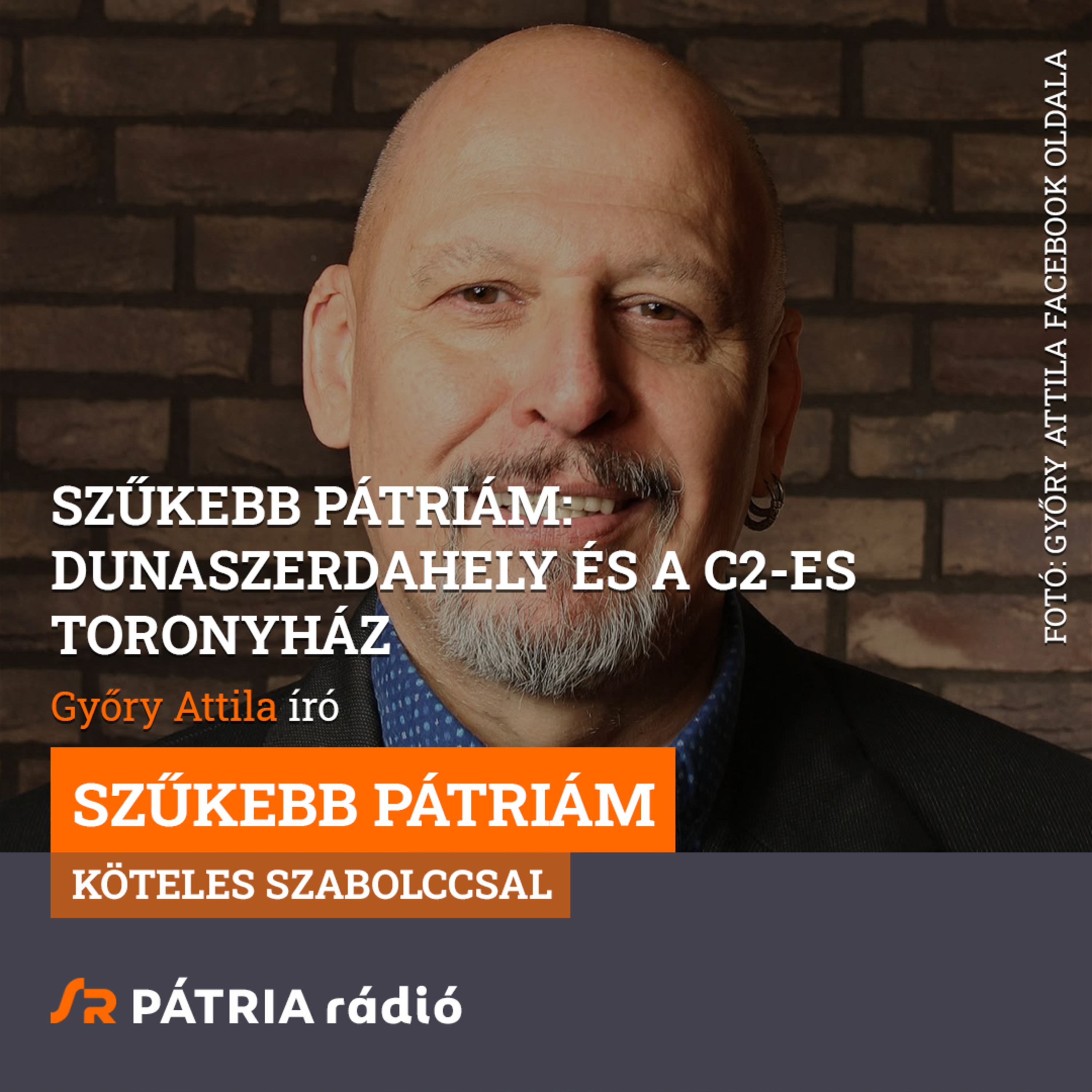 Szűkebb pátriám #14 | Dunaszerdahely és a C2-es toronyház episode artwork