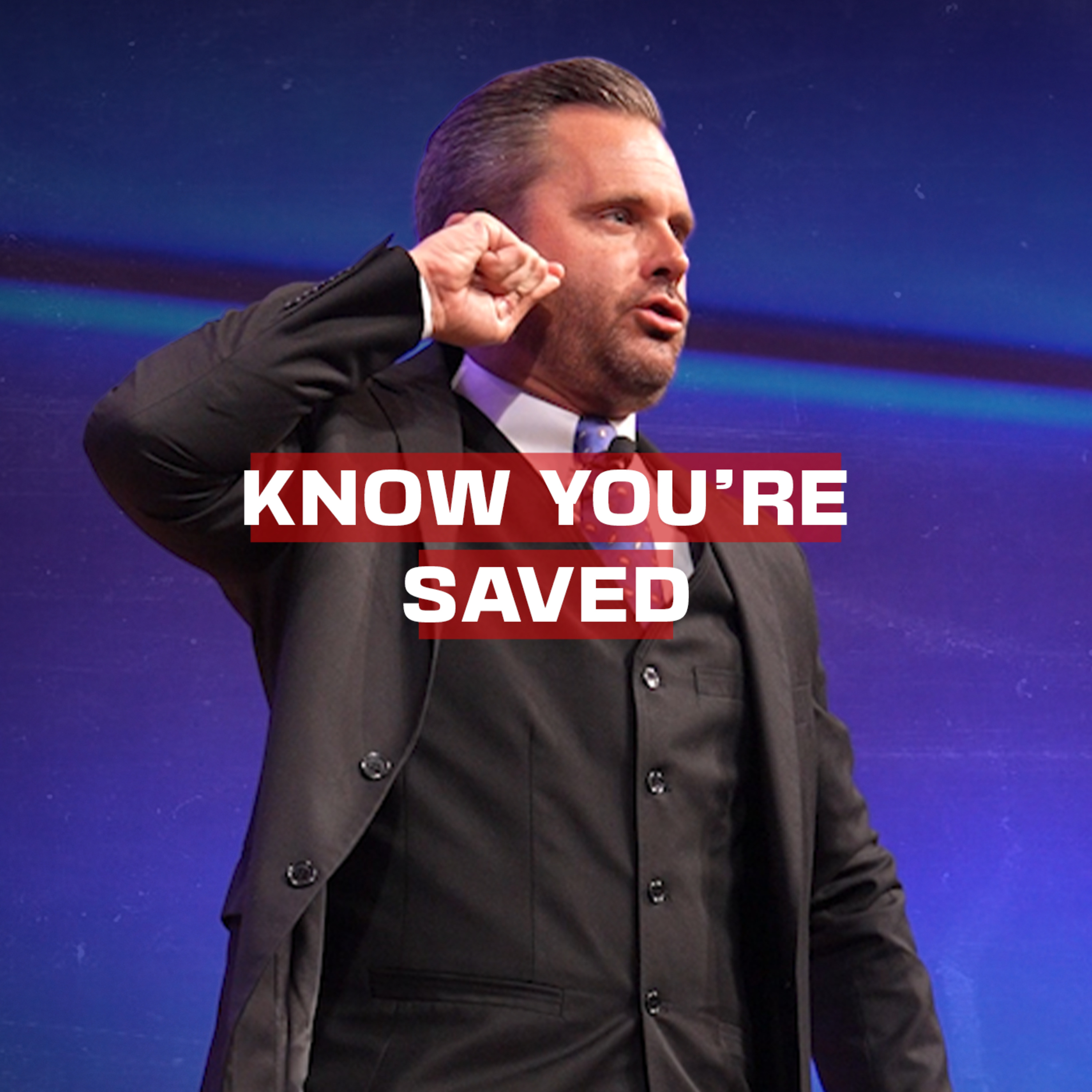 How To Know You're Saved