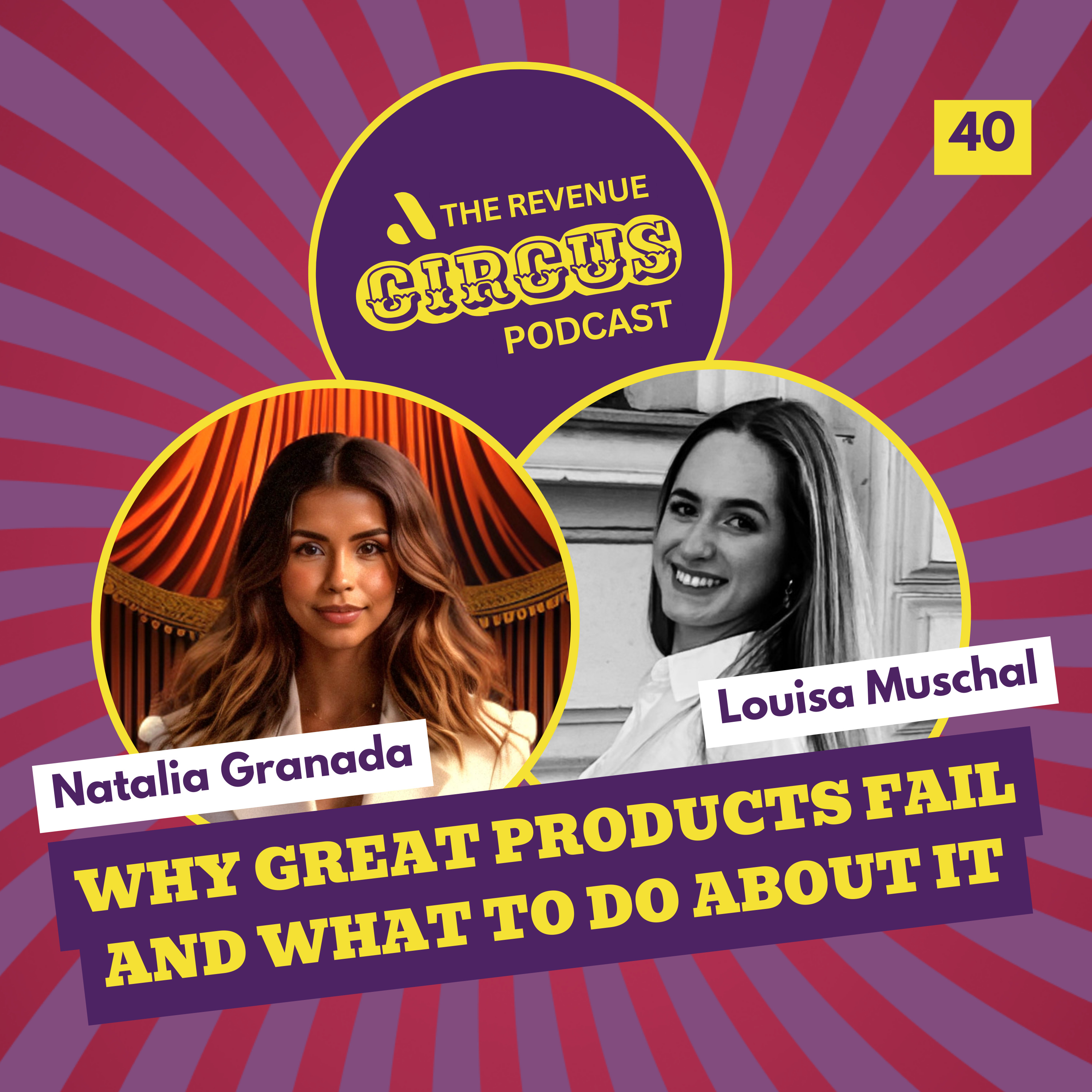 🇬🇧 Why Great Products Fail And What To Do About it? | #40 Louisa Muschal - GTM Product Manager @IBM episode artwork