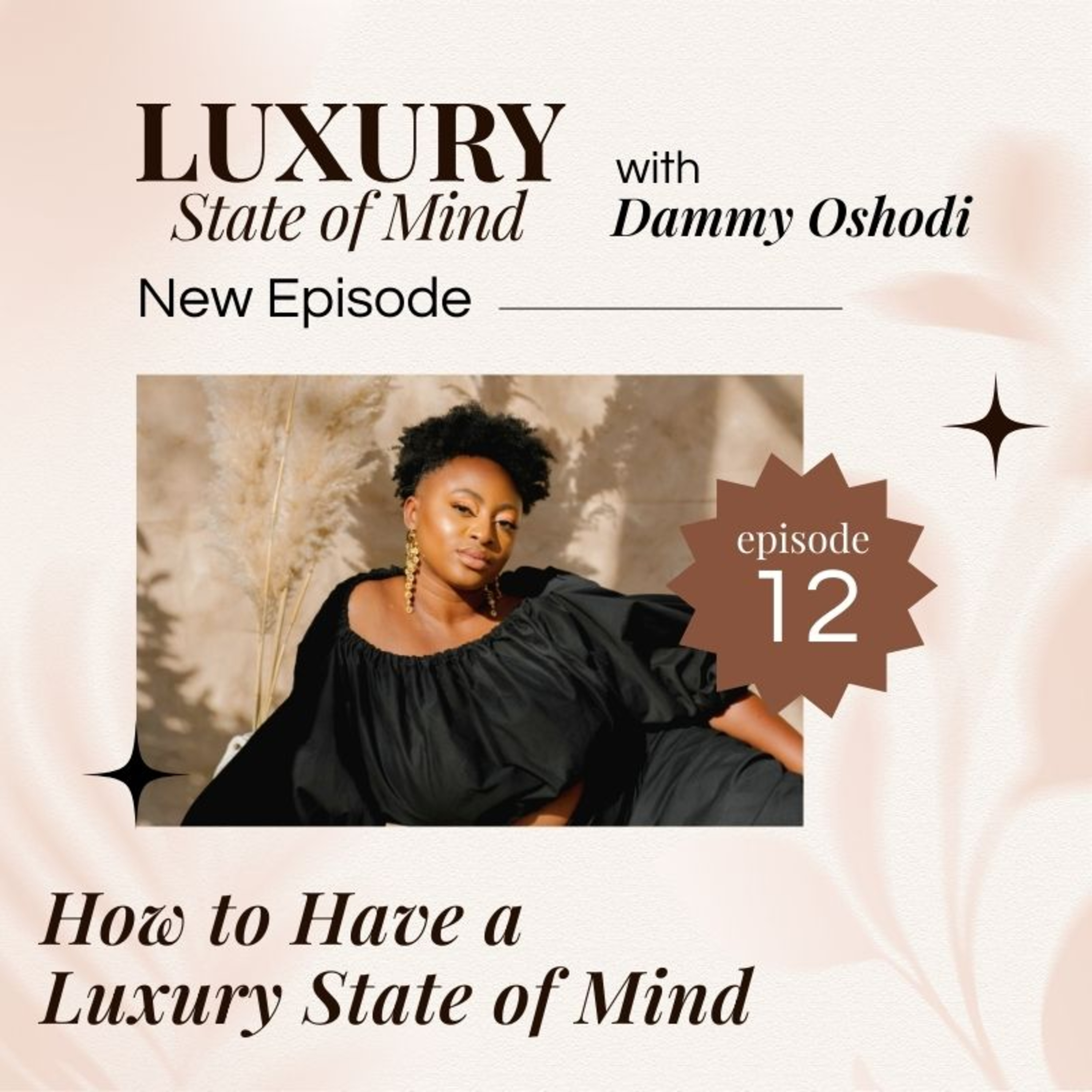How to have a luxury state of mind episode artwork