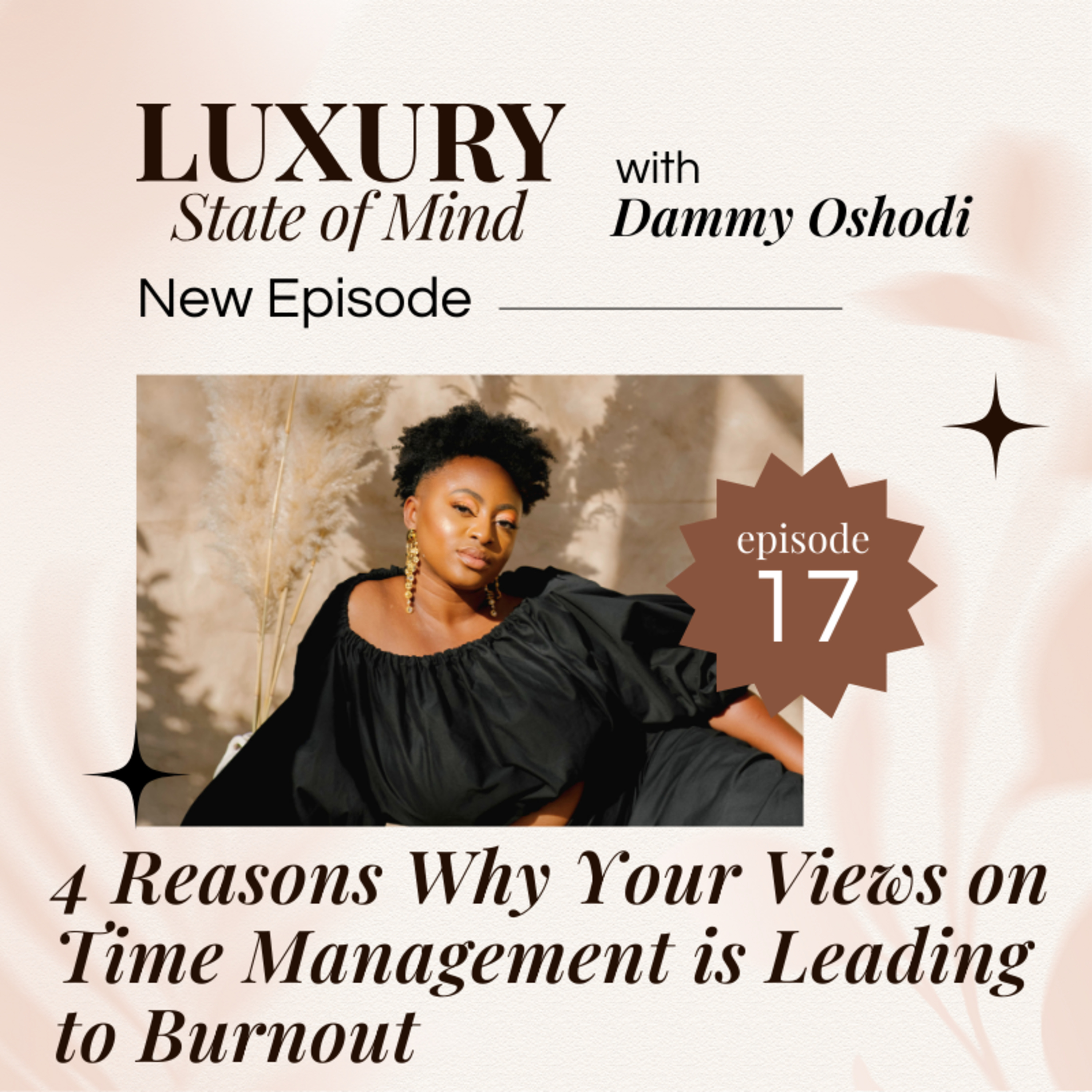 4 Time Management Mistakes That Could Be Causing Your Burnout episode artwork