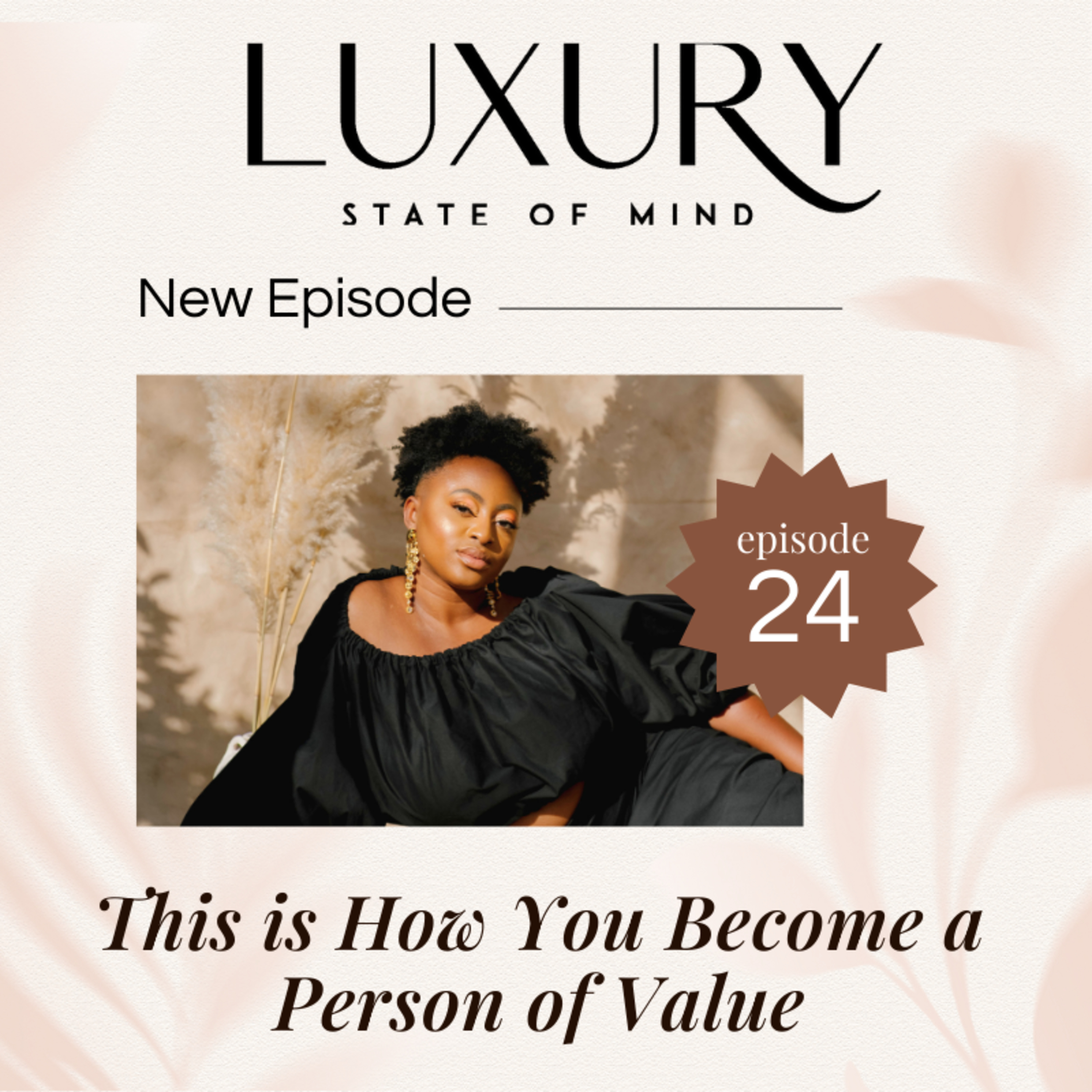 This is How You Become a Person of Value  episode artwork