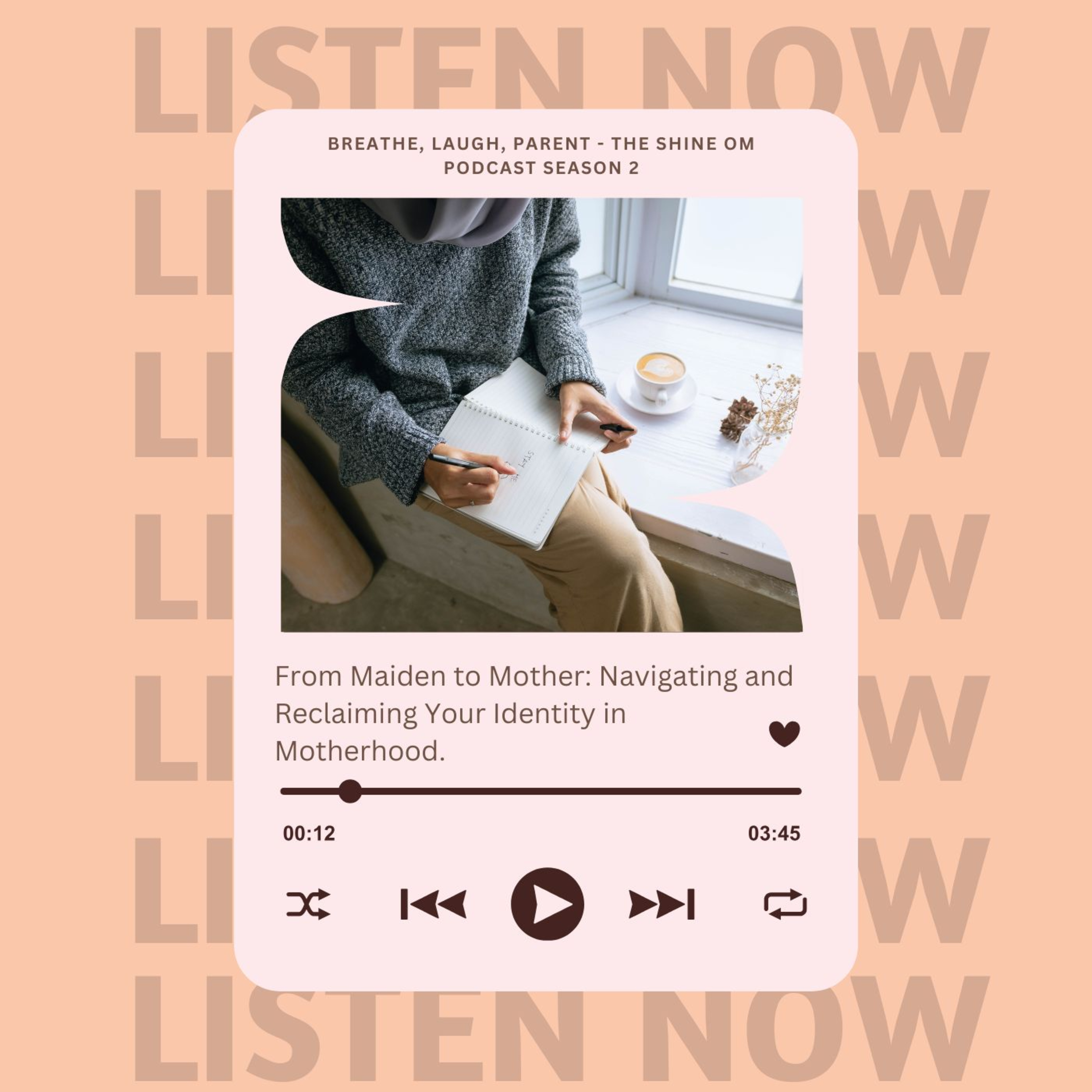 From Maiden to Mother: Navigating and Reclaiming Your Identity in Motherhood. episode artwork