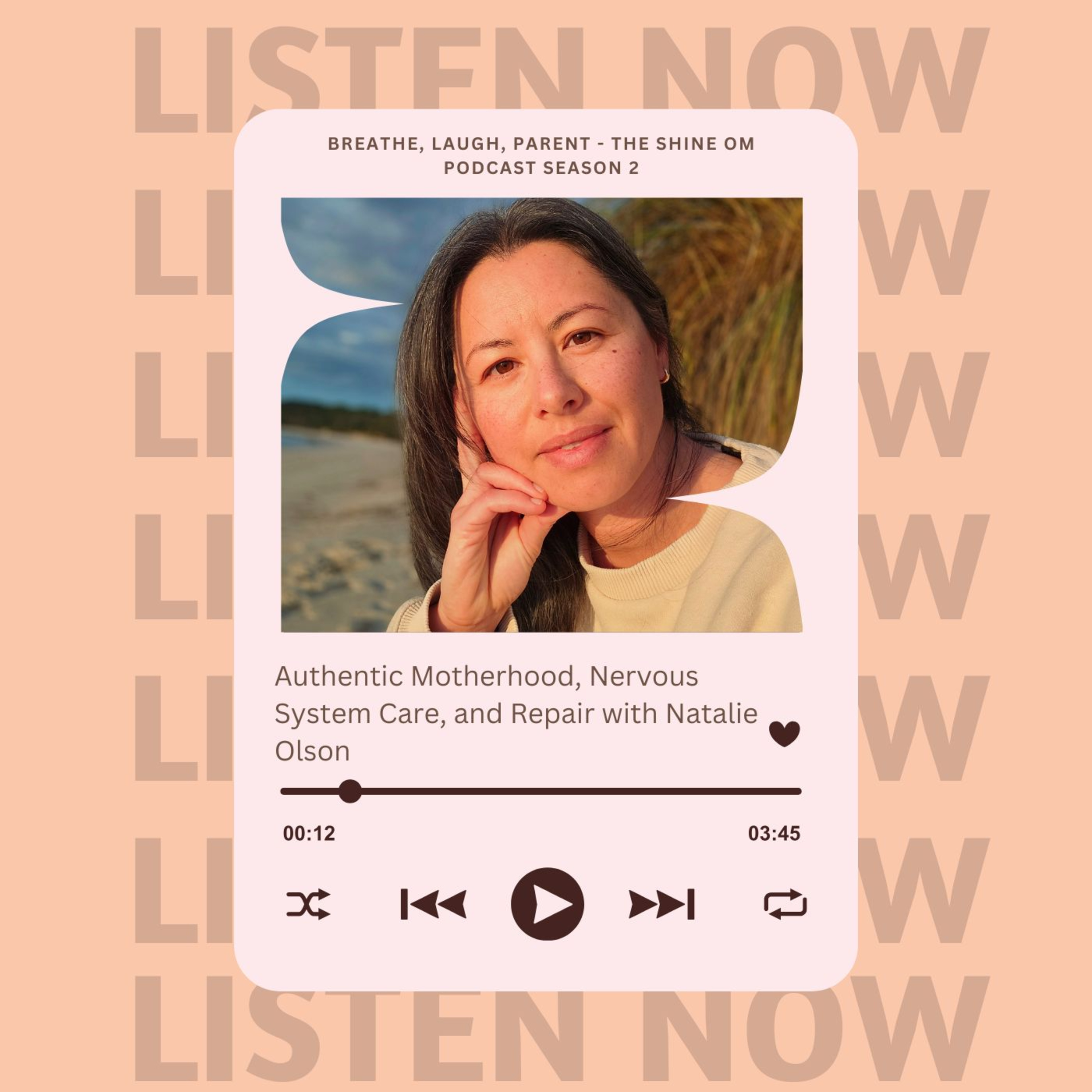 Breathe, Laugh, Parent — The Shine Om Podcast