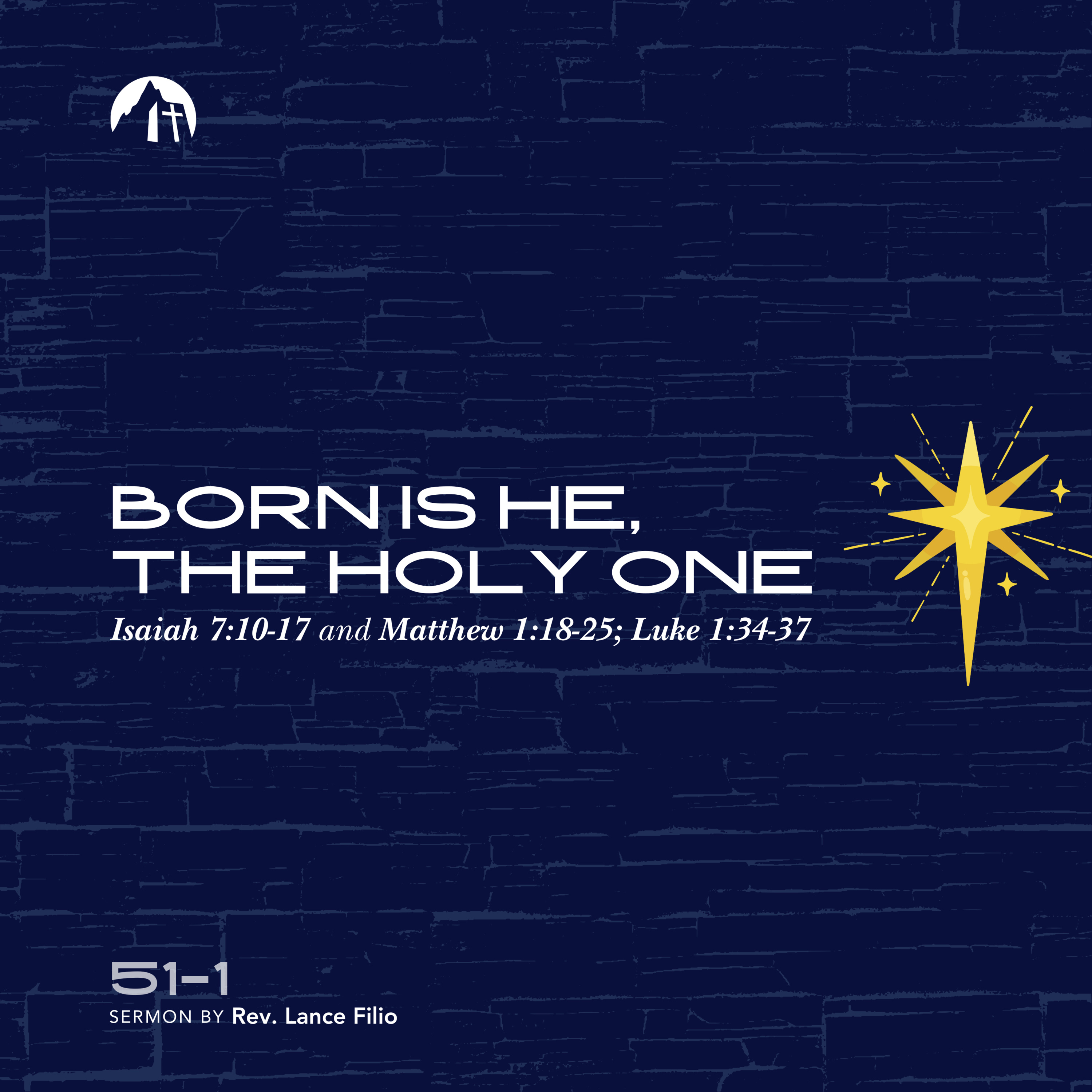 “Born is He, the Holy One” (Luke 1:34-37) episode artwork
