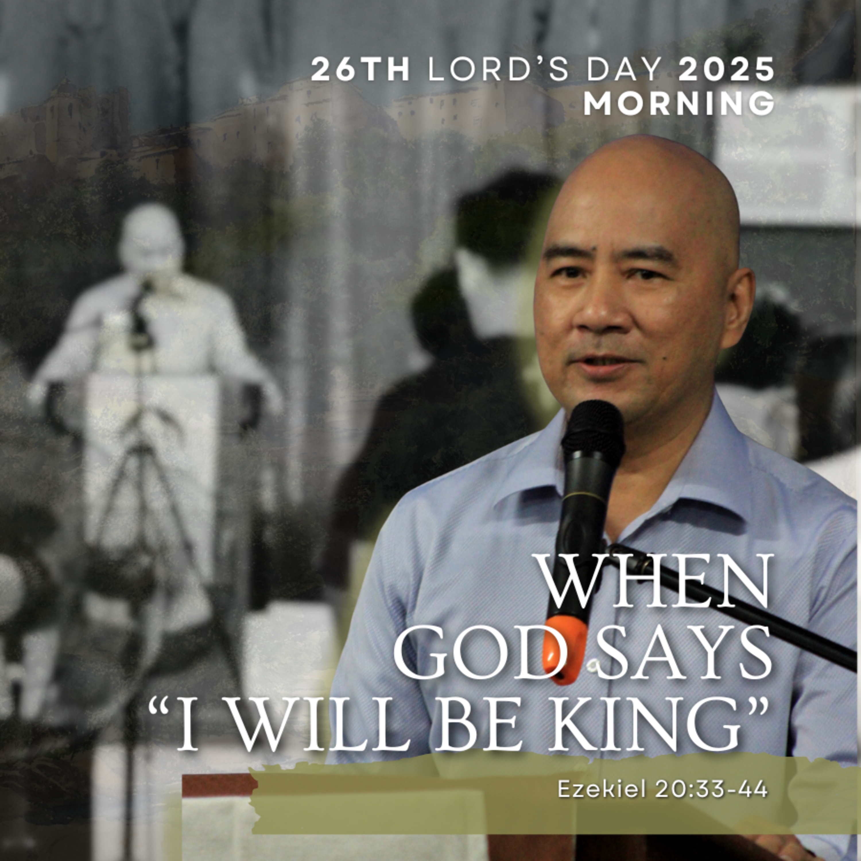 “When God Says "I Will Be King"” (Ezekiel 20:33-44) episode artwork