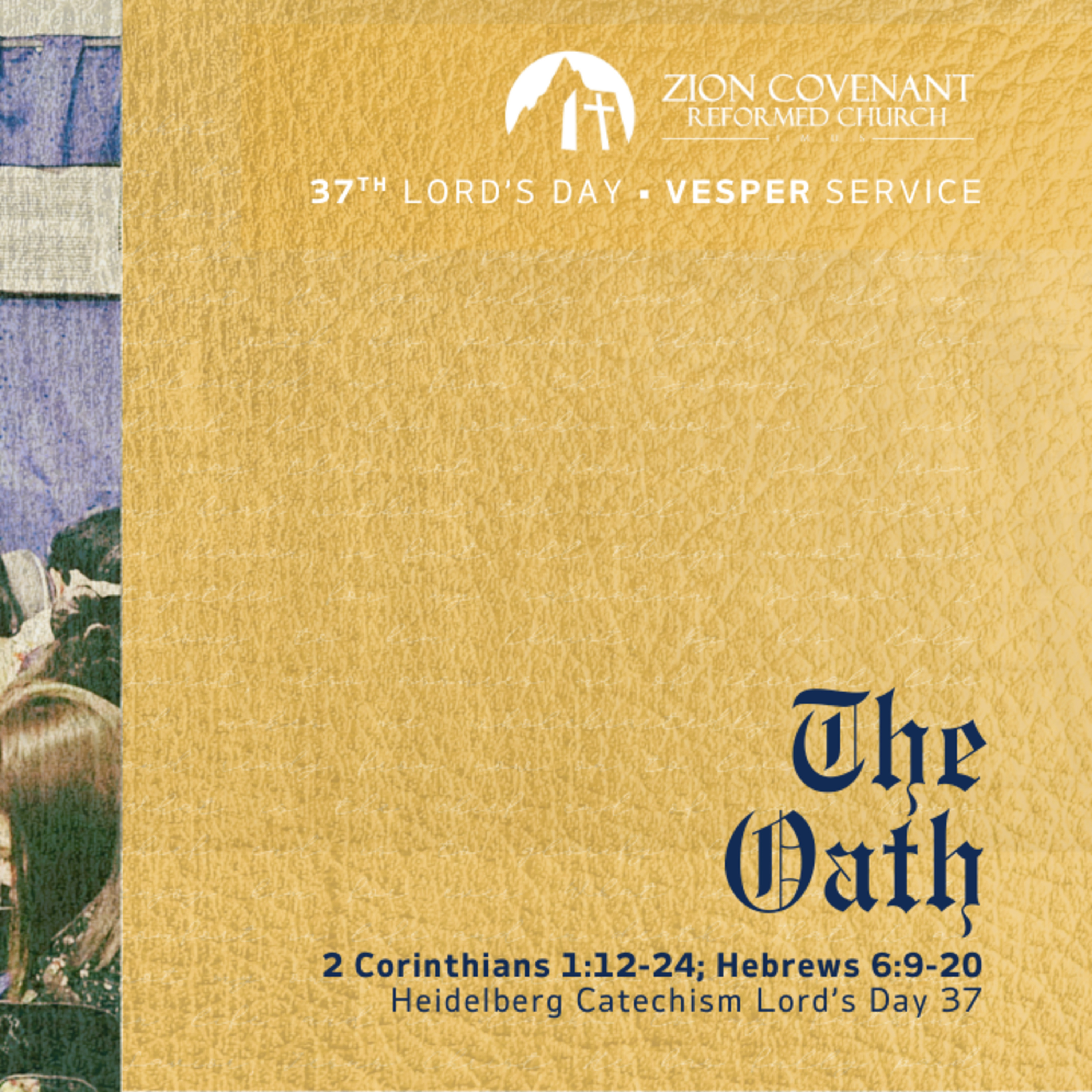 “The Oath” (Heidelberg Catechism LD 37)  episode artwork