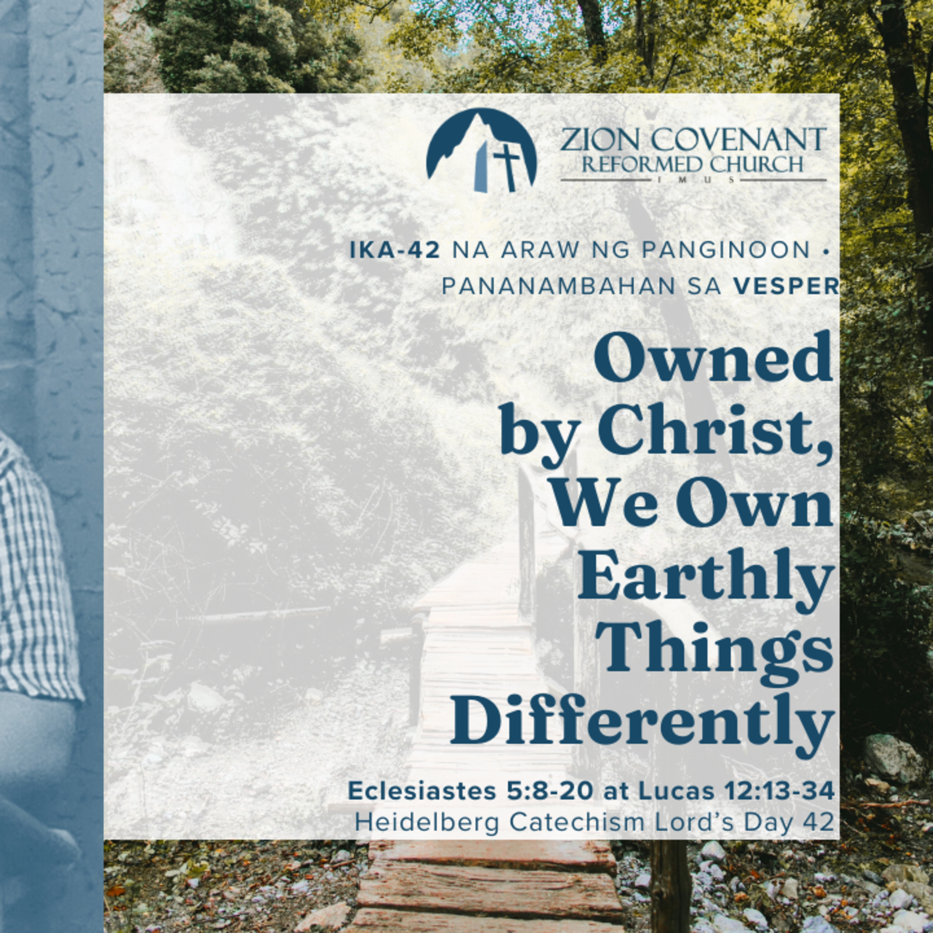 "Owned By Christ, We Own Earthly Things Differently" (Heidelberg Catechism Lord's Day 42) episode artwork