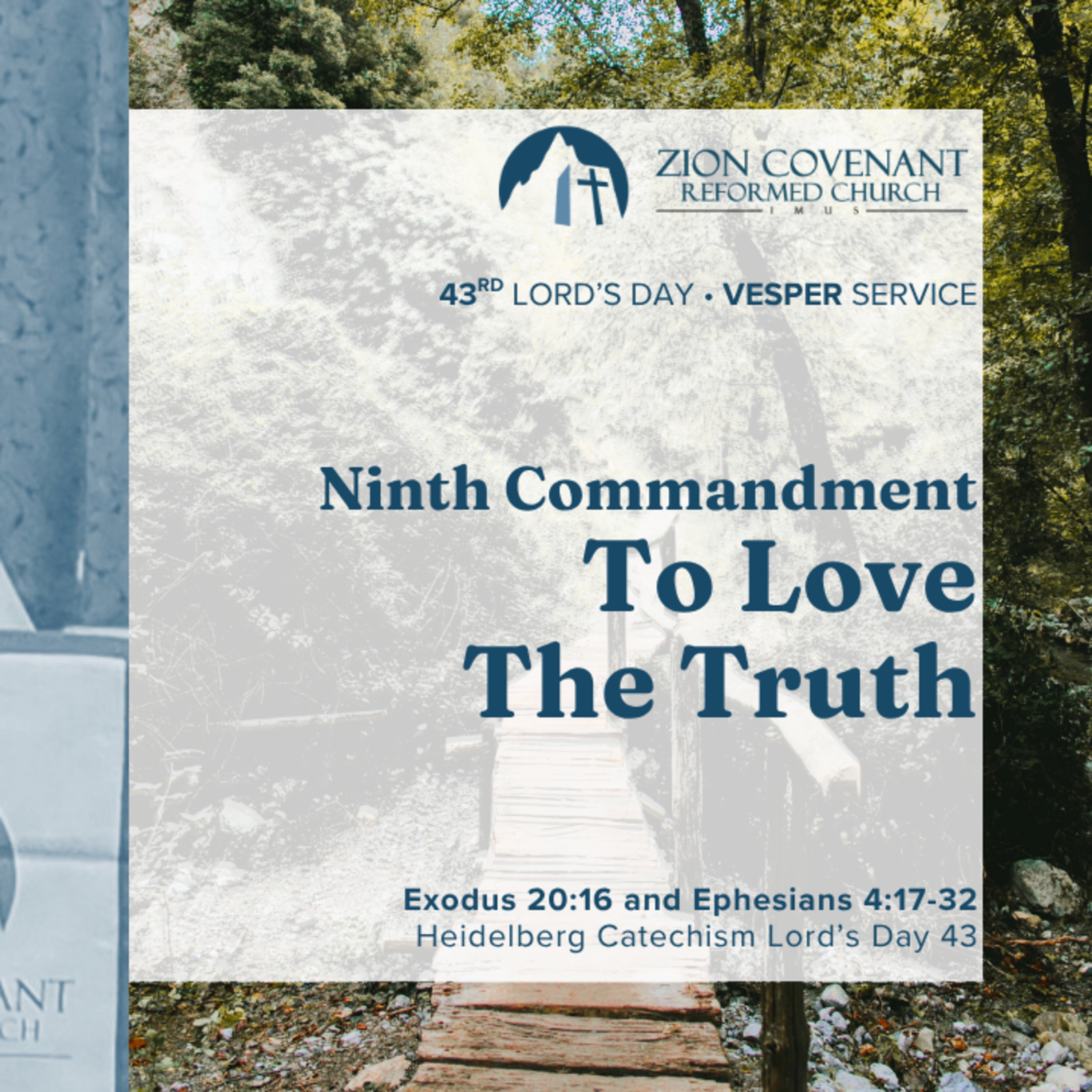 "Ninth Commandment: To Love the Truth" (Heidelberg Catechism Lord's Day 43) episode artwork
