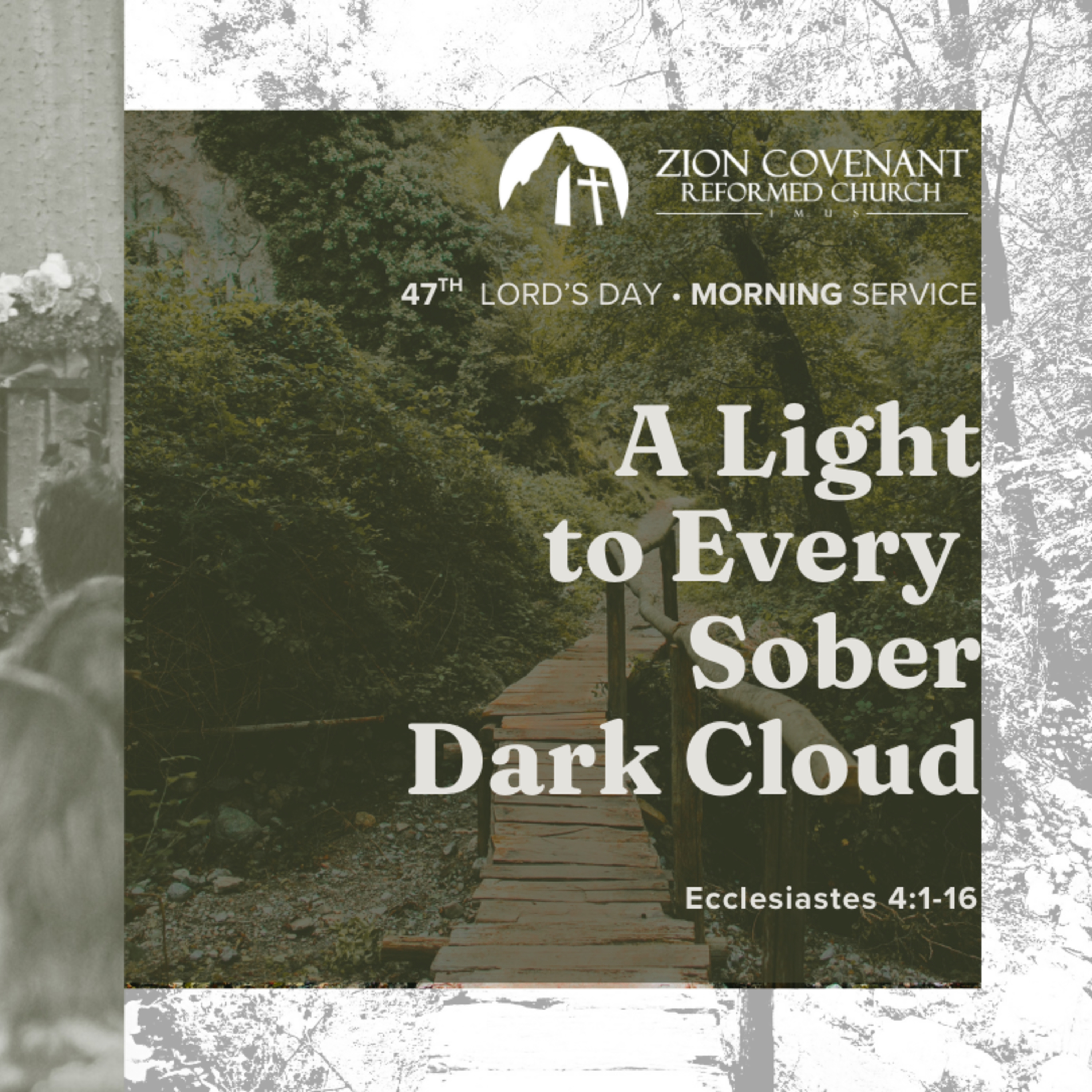 “A Light to Every Sober Dark Cloud" (Ecclesiastes 4:1-16) episode artwork