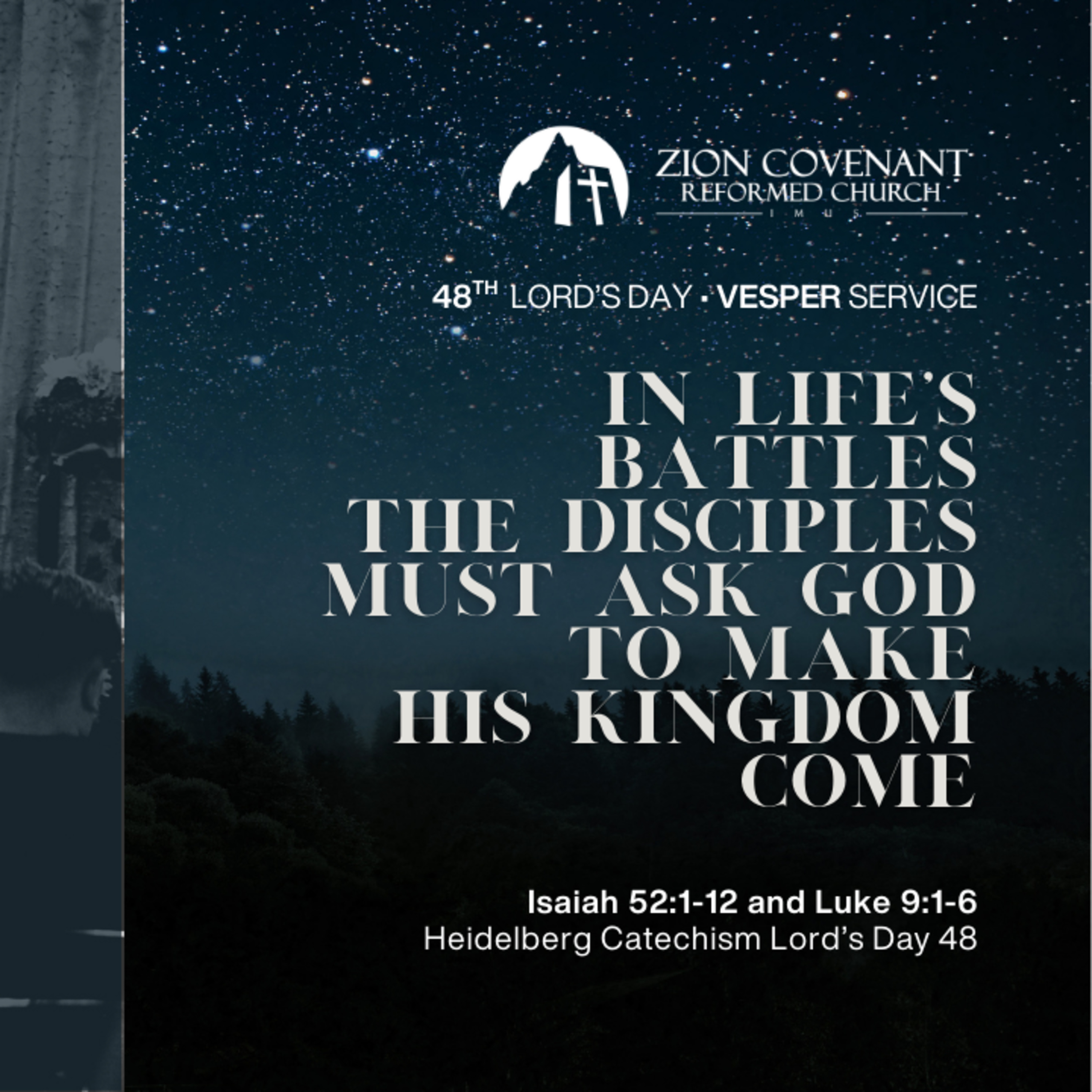 "In Life's Battles the Disciples must ask God to make His Kingdom come" (Heidelberg Catechism Lord's Day 48) episode artwork