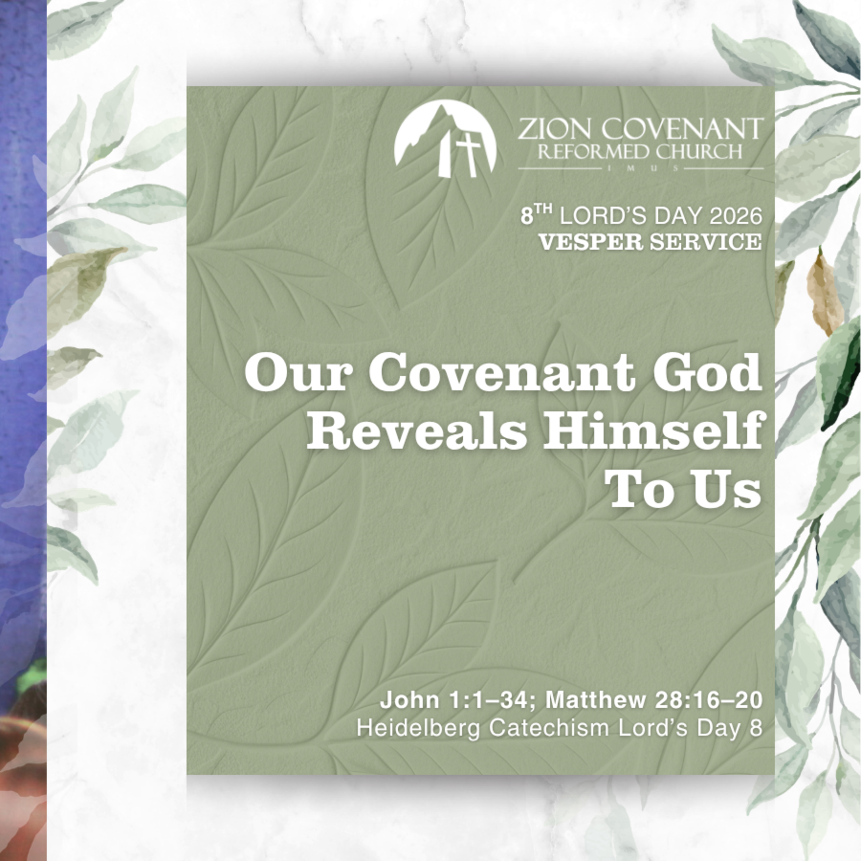 "Our Covenant God Reveals Himself To Us" (Heidelberg Catechism Lord's Day 8) episode artwork