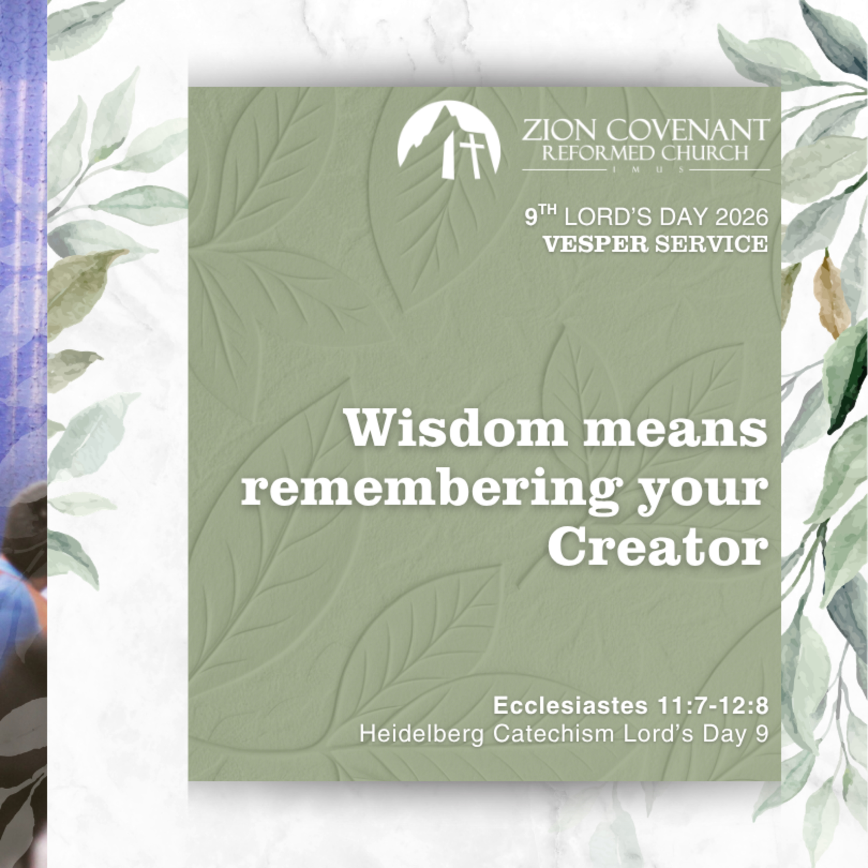 "Wisdom means remembering your Creator" (Heidelberg Catechism Lord's Day 9) episode artwork