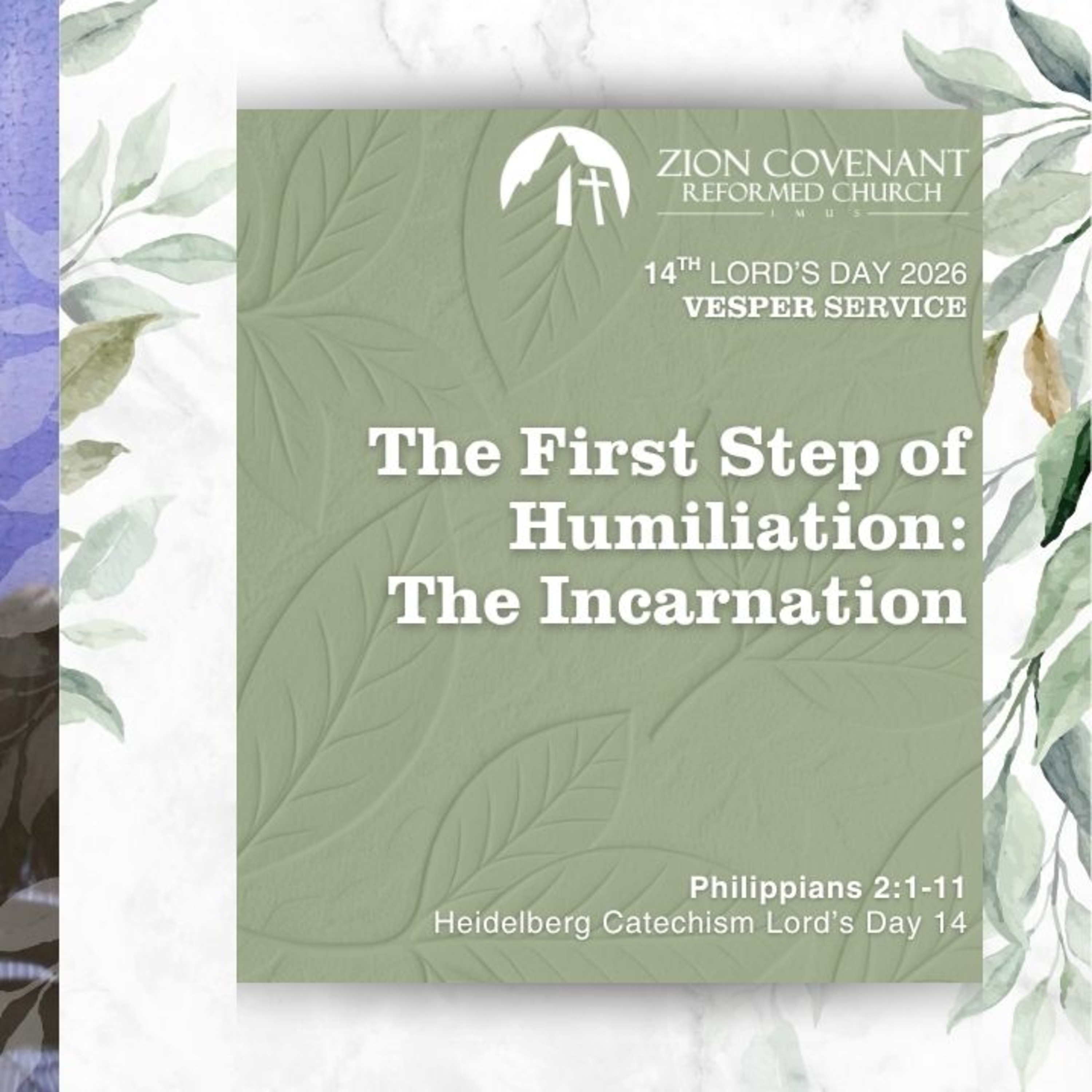 "The First Step of Humiliation: The Incarnation" (Heidelberg Catechism Lord's Day 14) episode artwork
