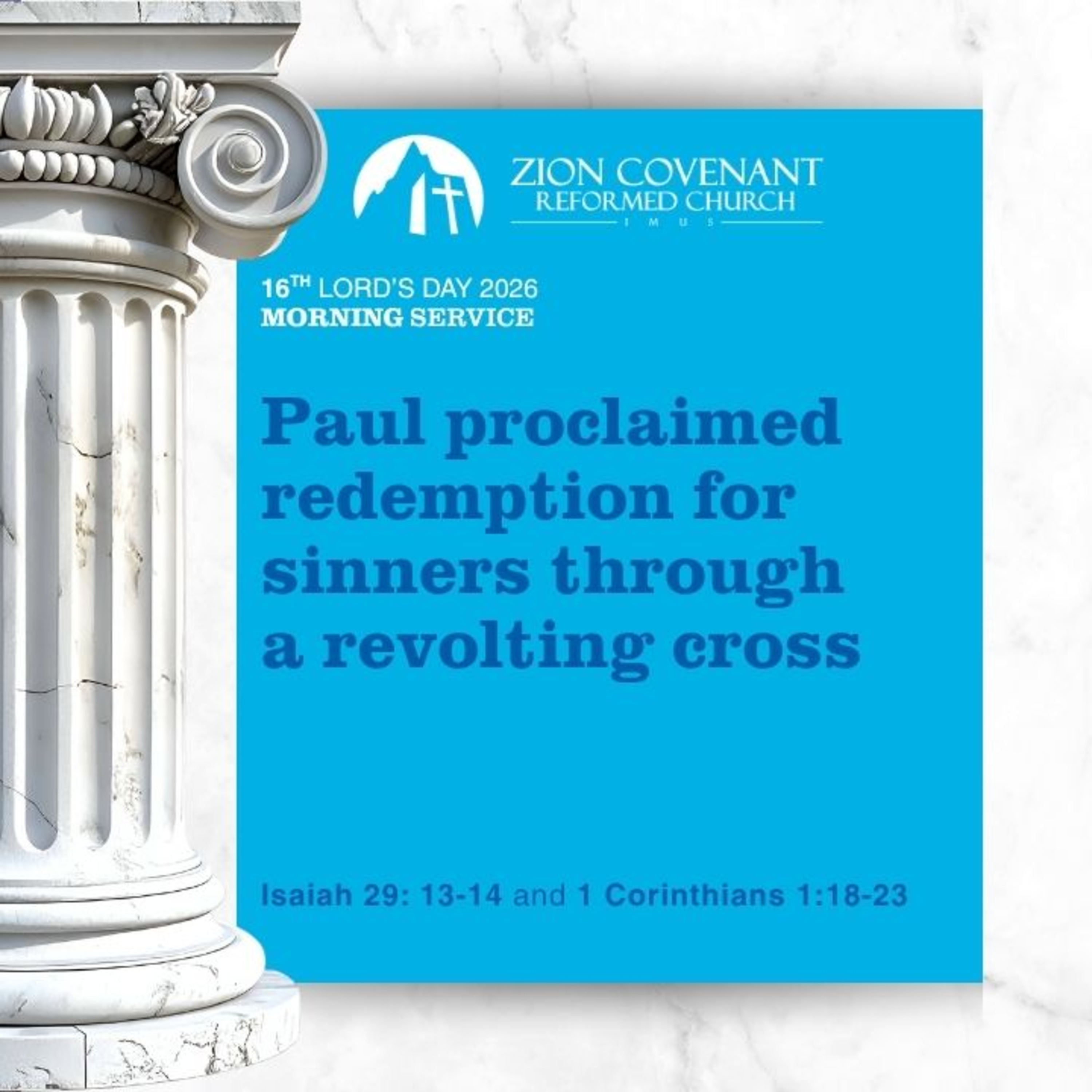 "Paul proclaimed redemption for sinners through a revolting cross" (1 Corinthians 1:18-23) episode artwork