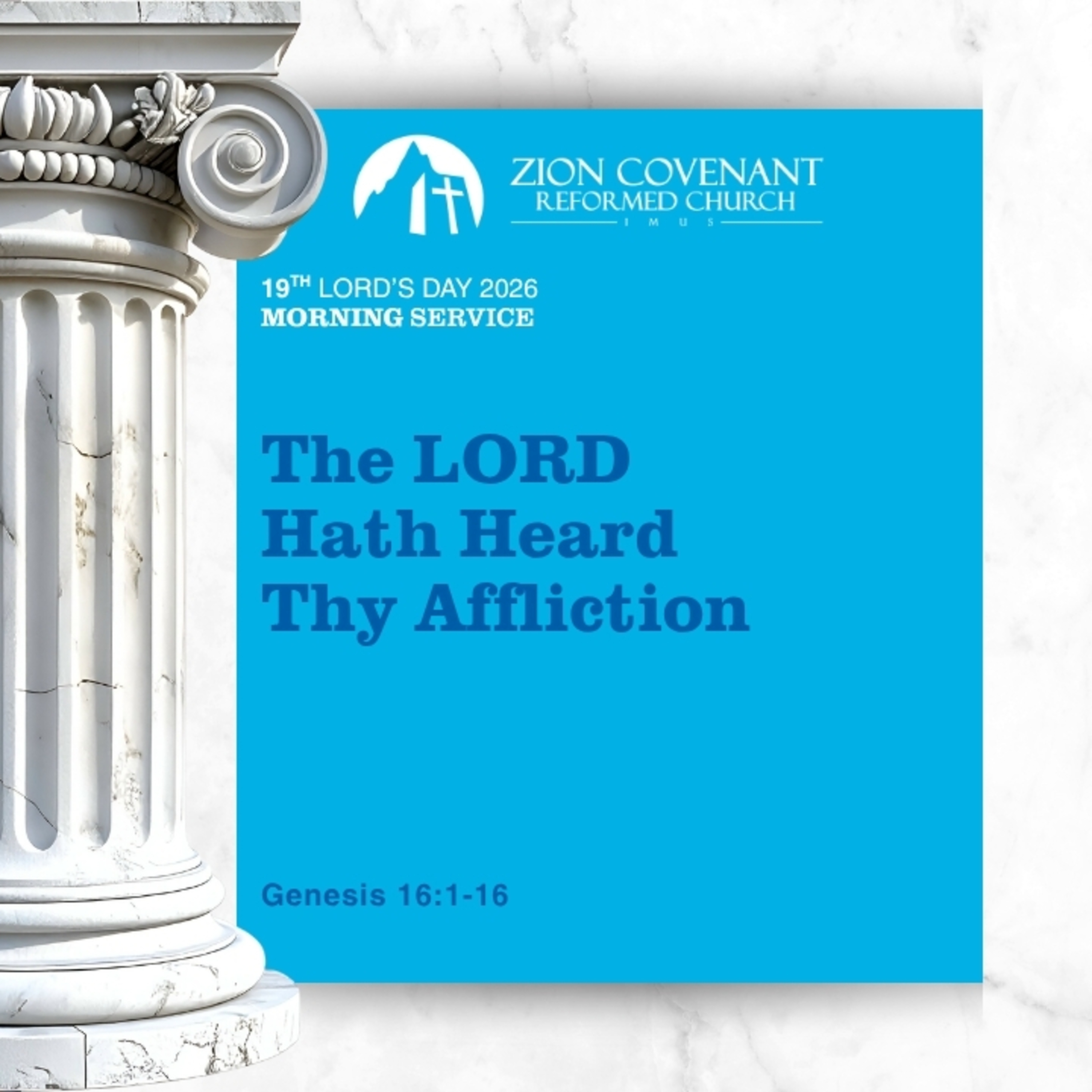 "The LORD Hath Heard Thy Affliction" (Genesis 16:1-16) episode artwork