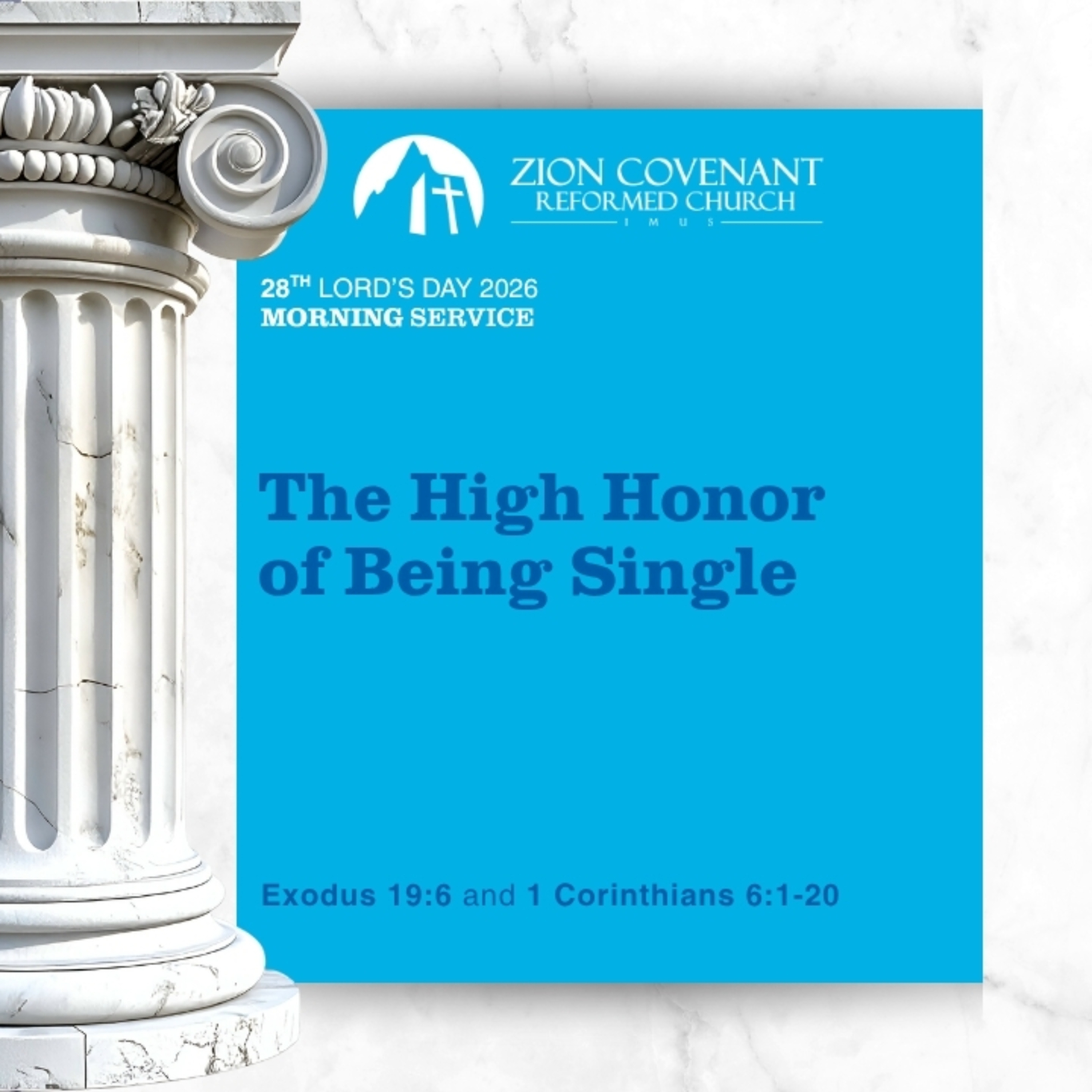 "The High Honor of Being Single" (1 Corinthians 7:1-40)  episode artwork