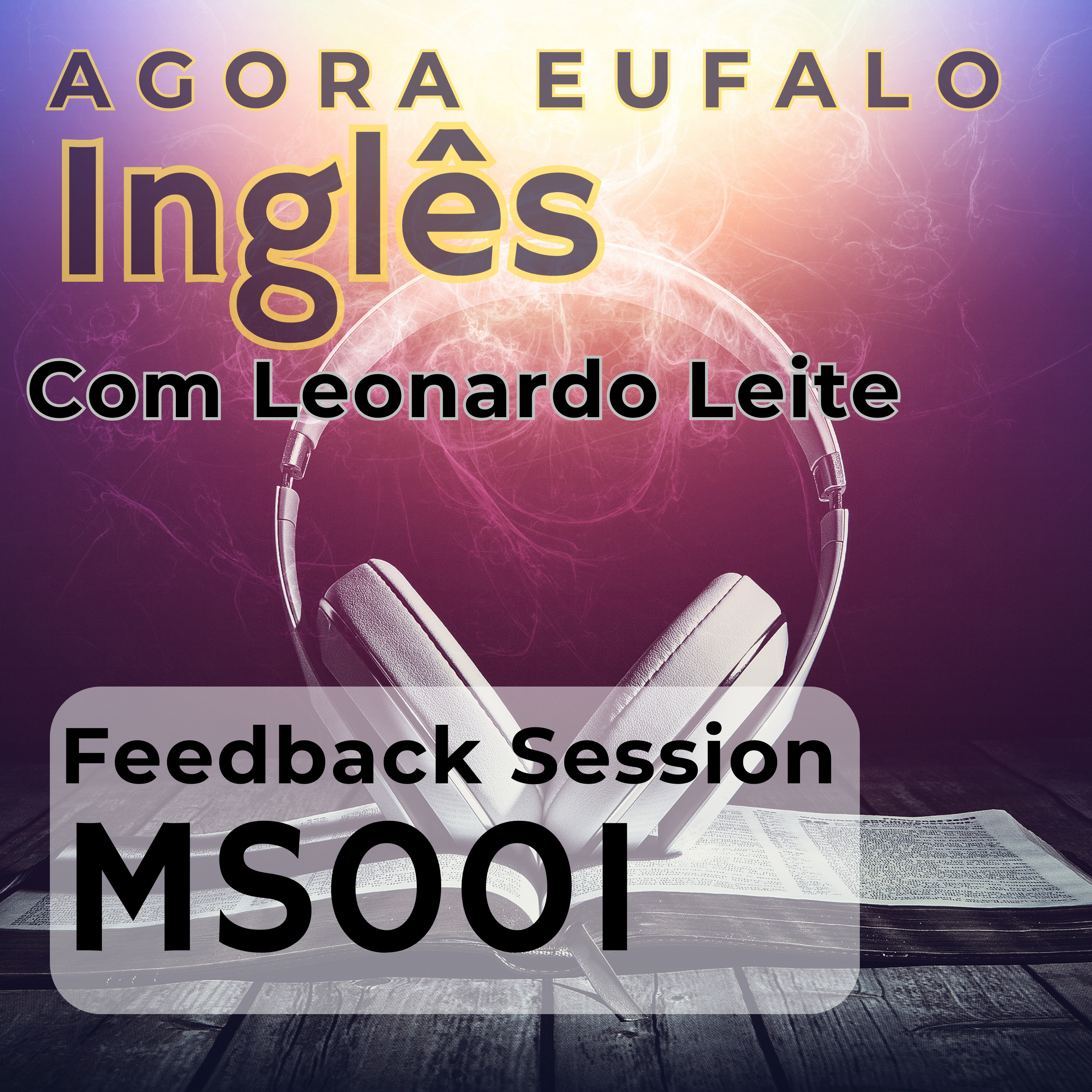 Agora Eu Falo Inglês com Leonardo Leite