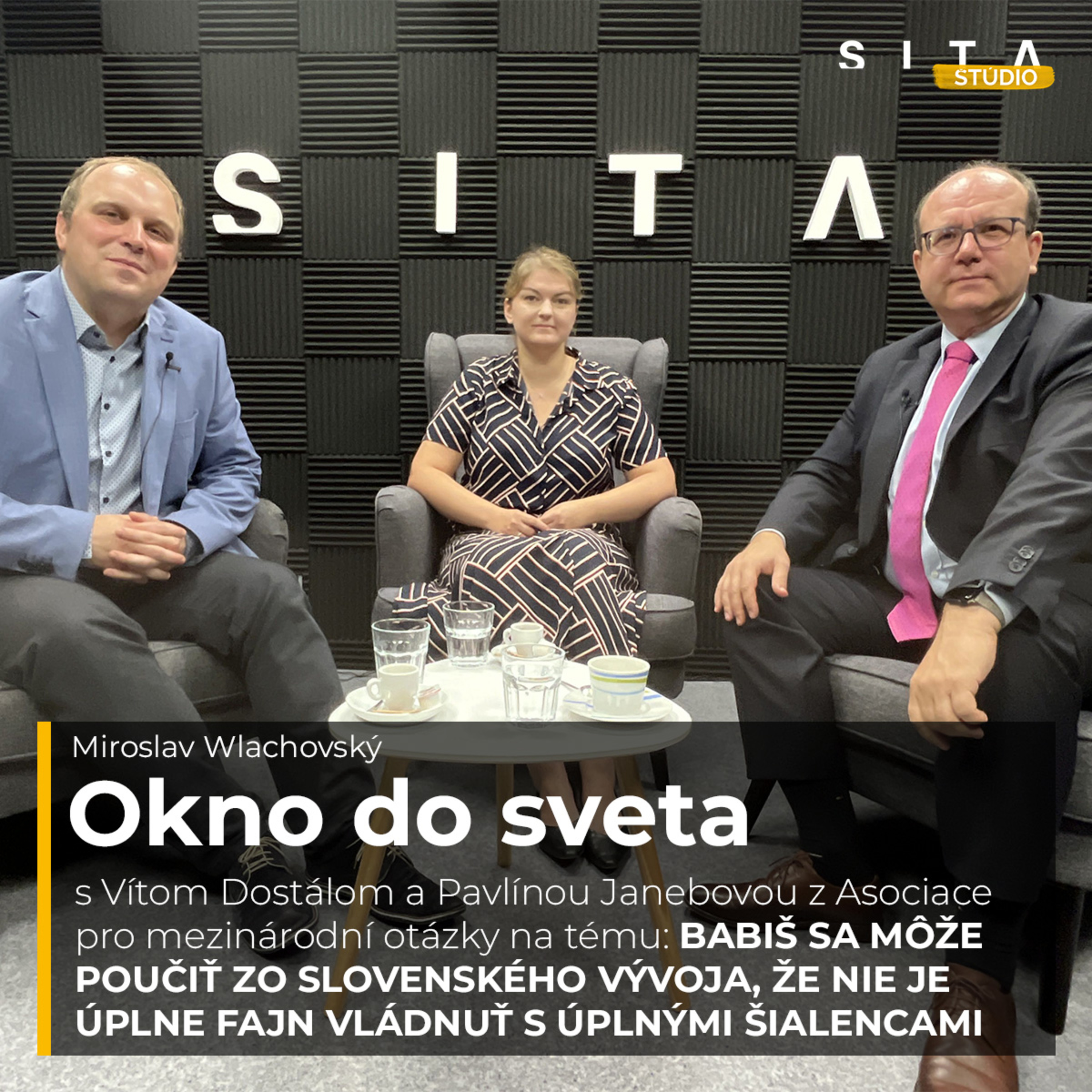 65 - V. Dostál a P. Janebová o povolebnom vývoji českej zahraničnej politiky | Okno do sveta