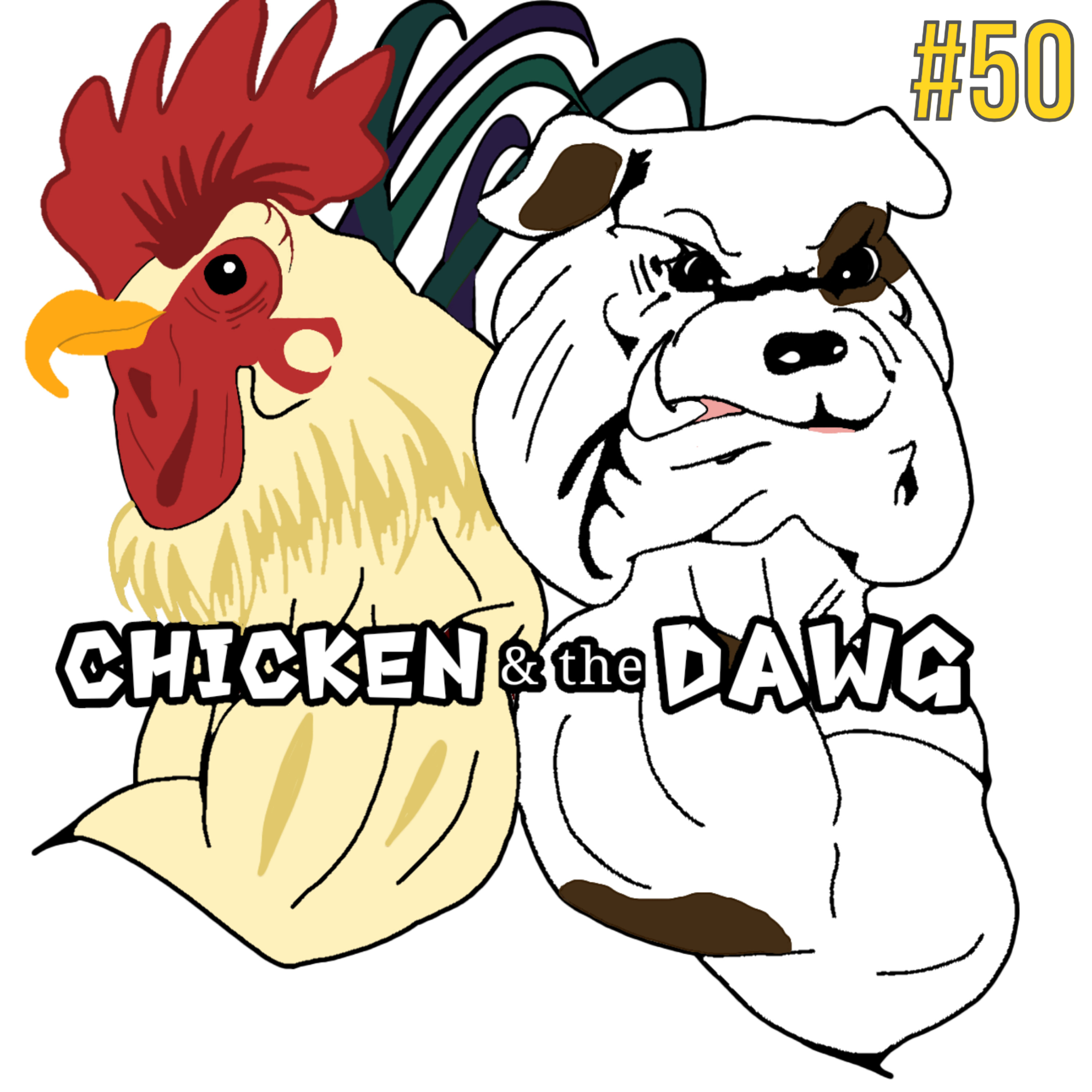 Chicken and The Dawg