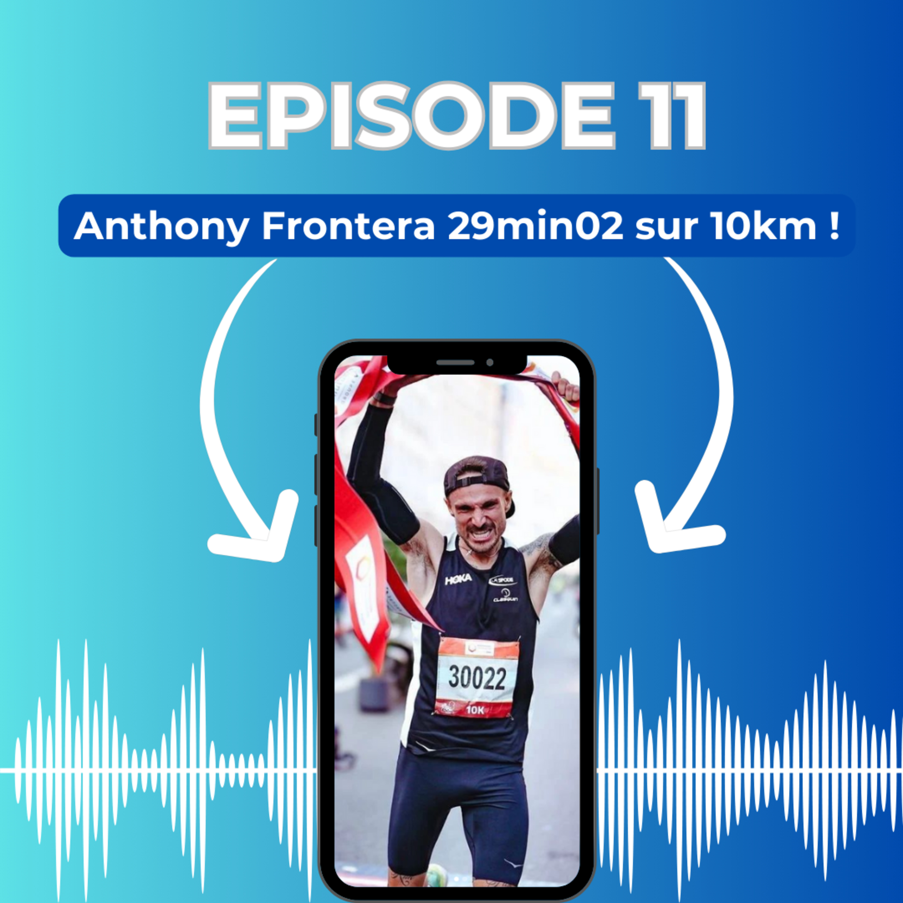 Anthony Frontera 29min05 sur 10km !
