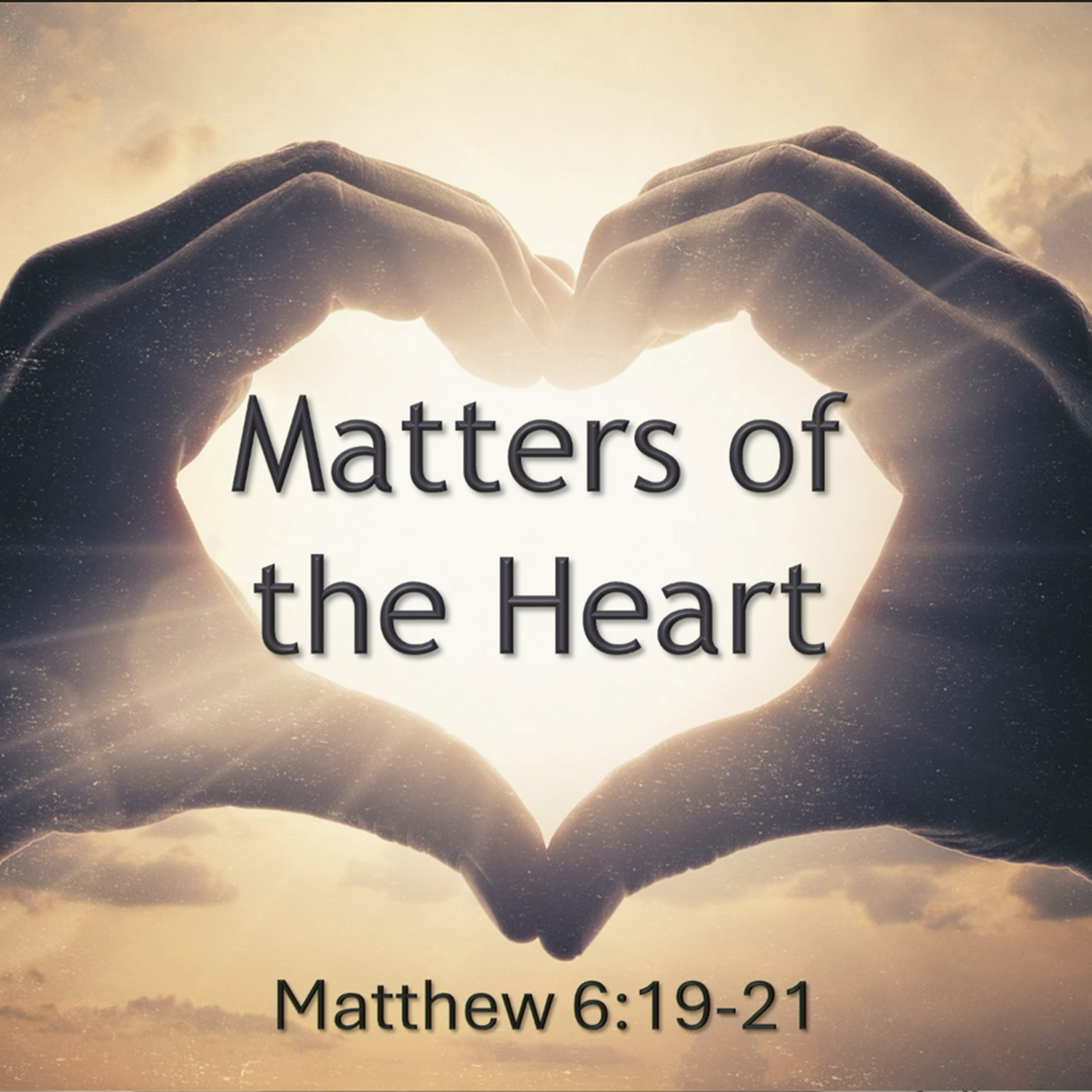 Matters of the Heart Part 3 episode artwork