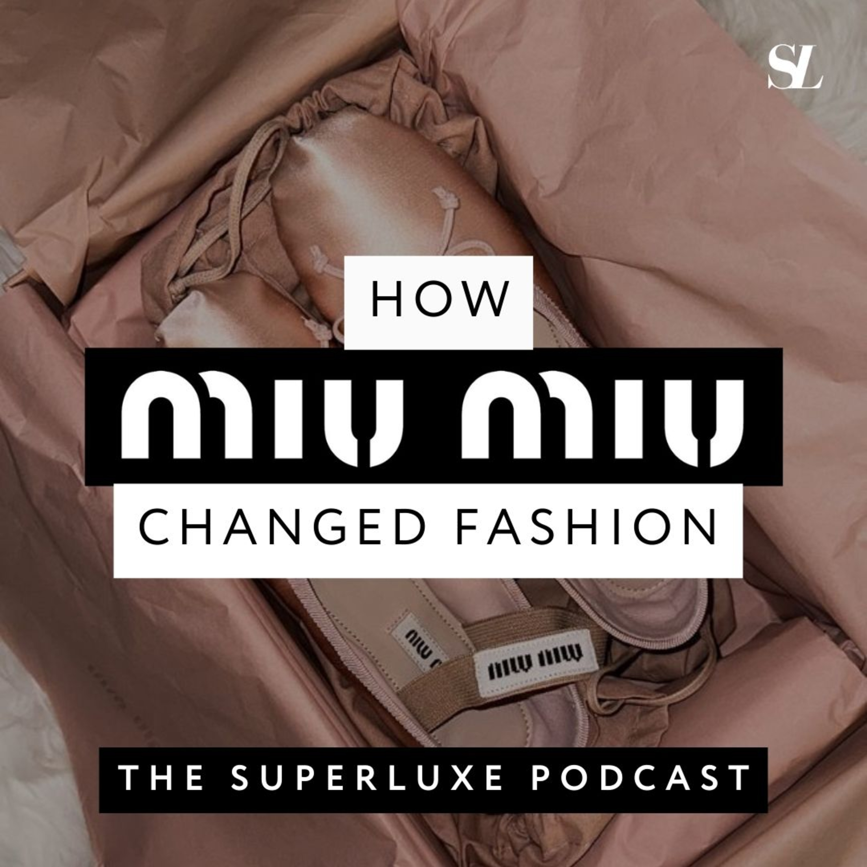 How Miu Miu Changed Fashion - The 90's evolution of Prada's little sister brand episode artwork