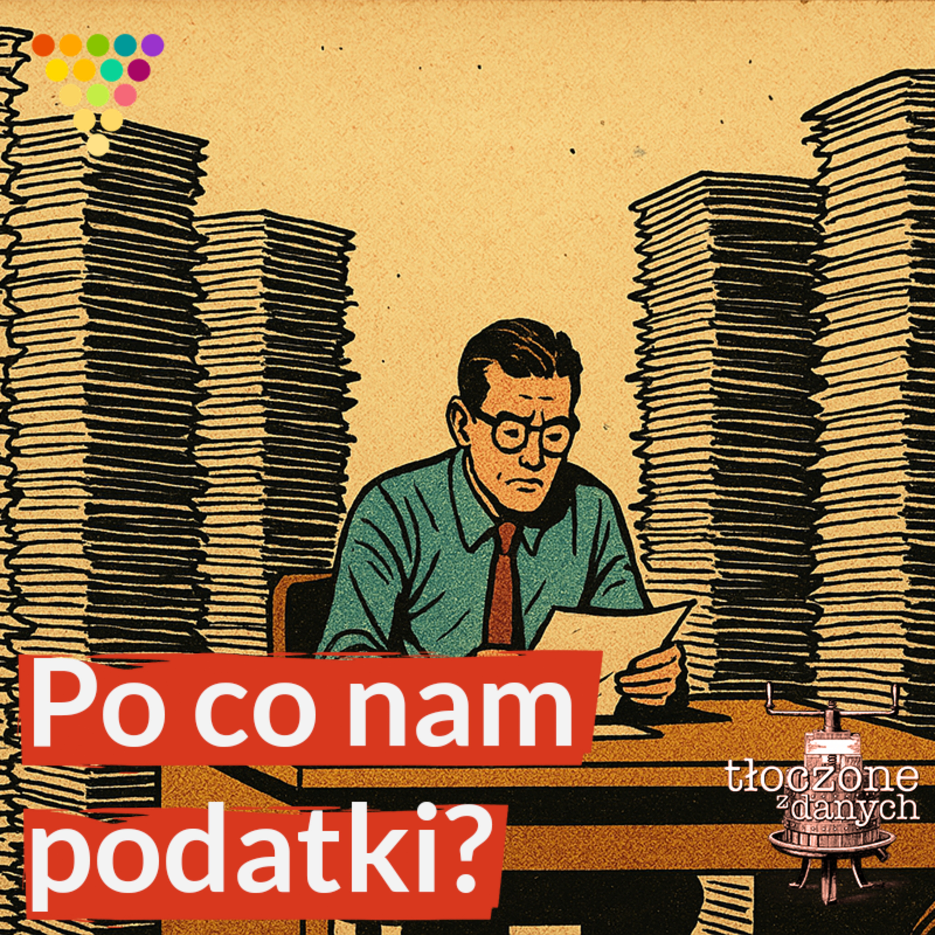 Po co nam podatki? episode artwork
