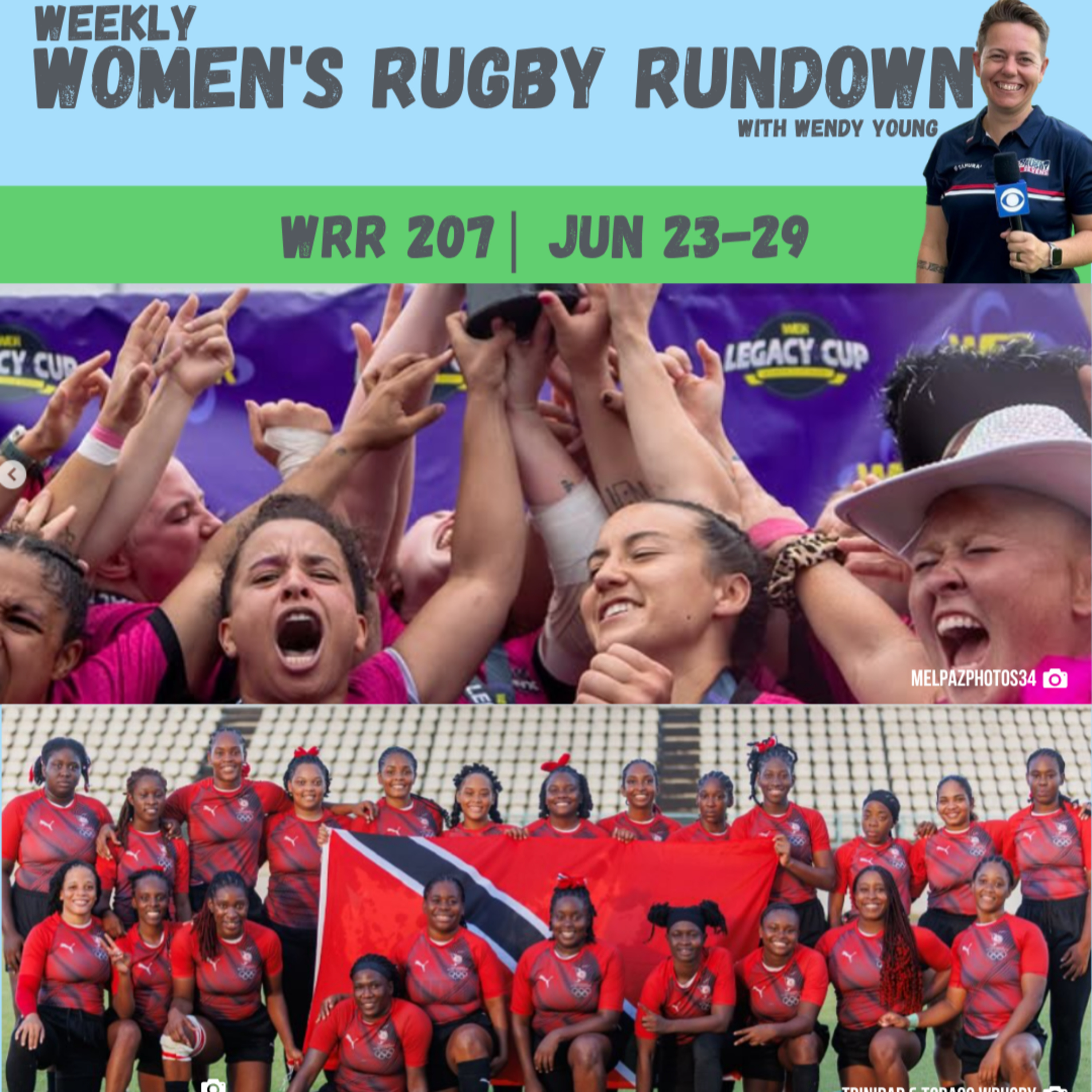 Trinidad Stuns Mexico, Ilona Earns ESPYS Nod, Denver Onyx Wins Inaugural WER Legacy Cup | WRR 207