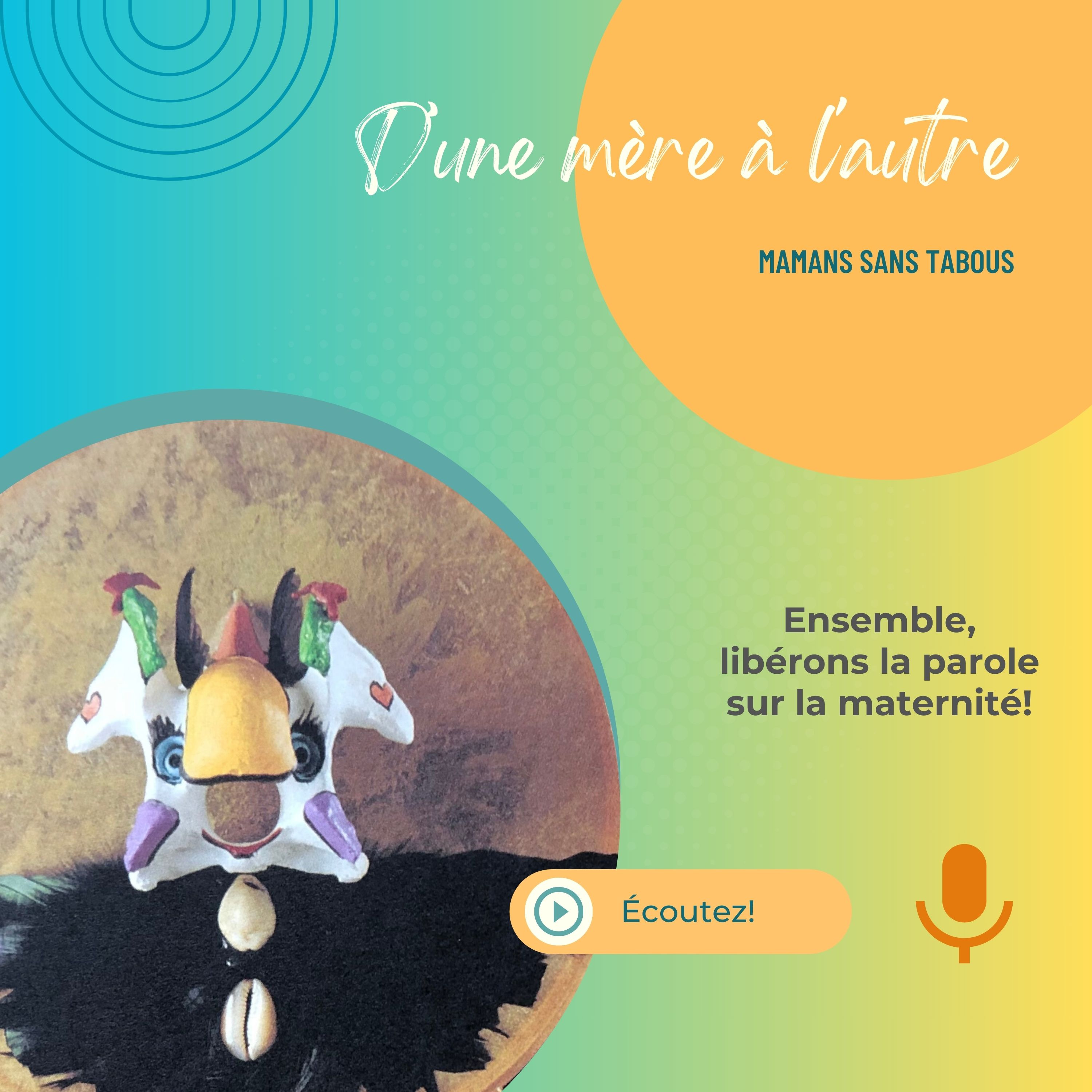 D\'une mère à l\'autre: un voyage au coeur de la maternité