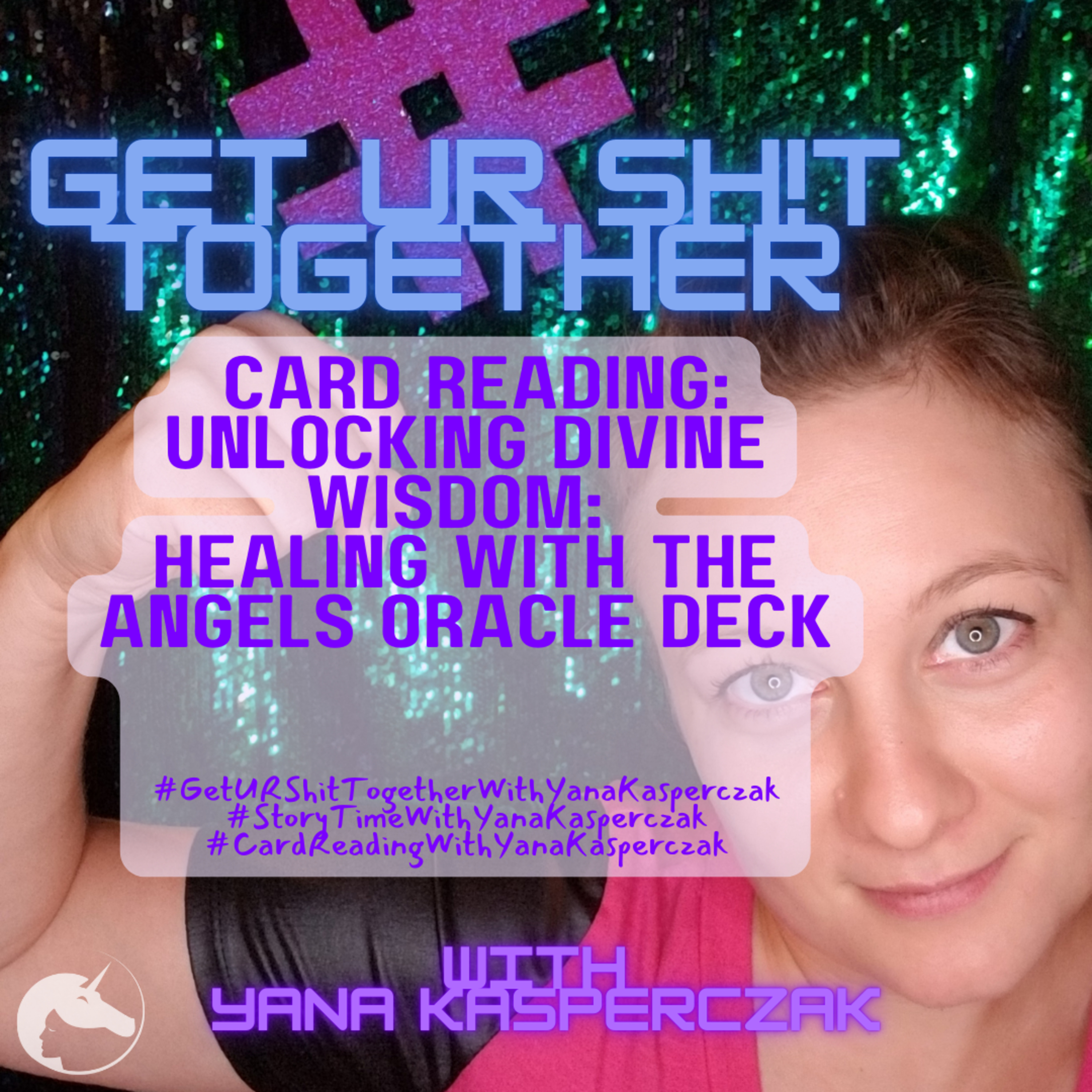 Card Reading: Unlocking Divine Wisdom: Healing with the Angels Oracle Deck episode artwork