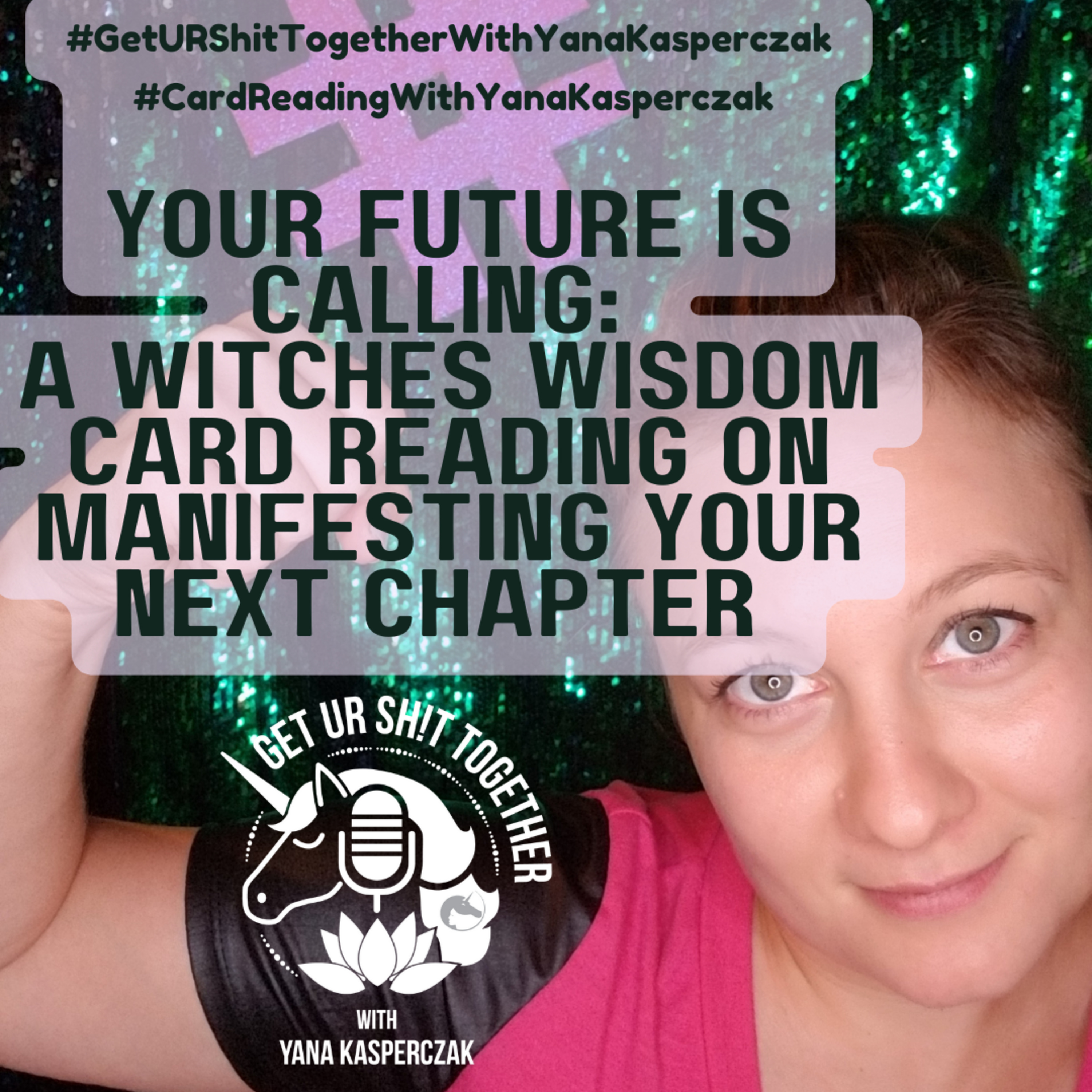 Your Future is Calling: A Witches Wisdom Card Reading on Manifesting Your Next Chapter  episode artwork