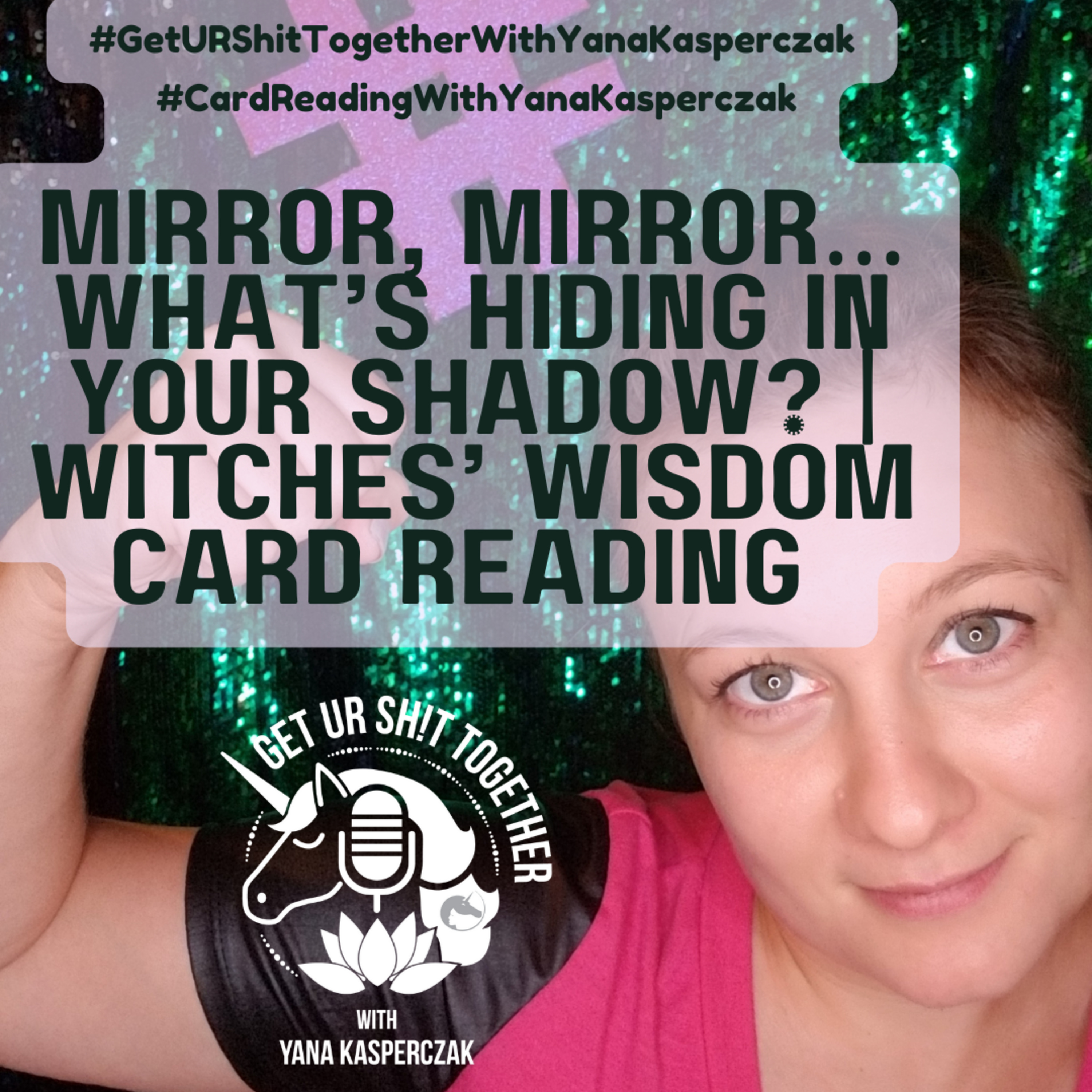 Mirror, Mirror… What’s Hiding in Your Shadow? | Witches’ Wisdom Card Reading episode artwork