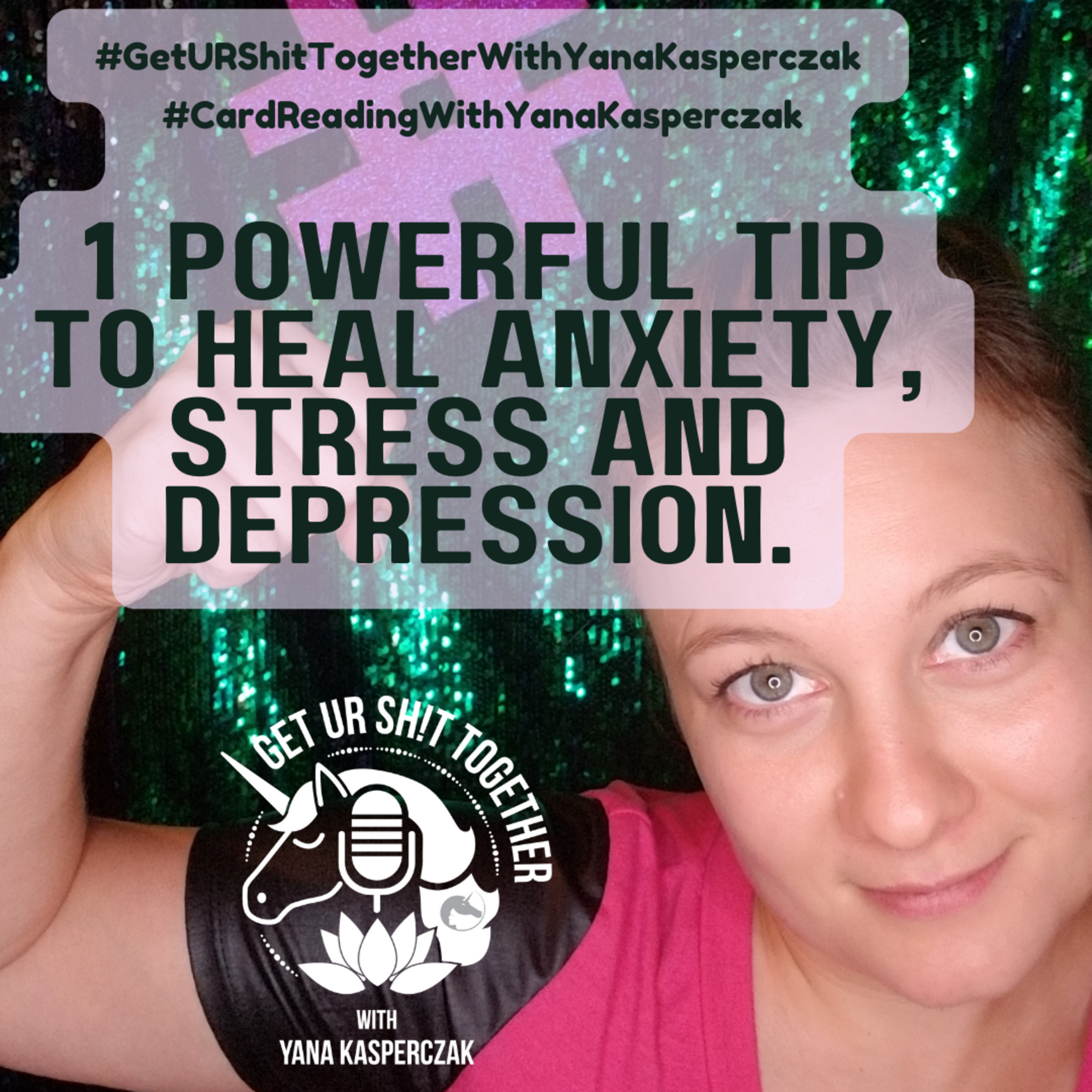 1 Powerful Tip To Heal Anxiety, Stress and Depression. episode artwork