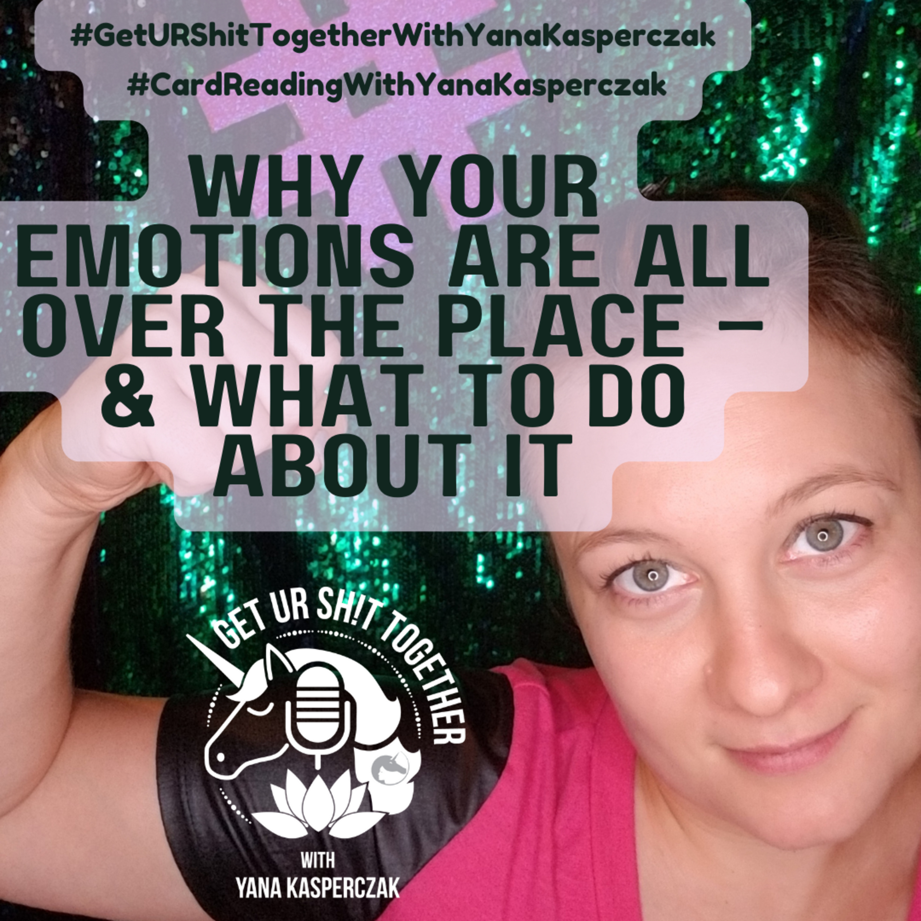 Why Your Emotions Are All Over The Place – And What To Do About It episode artwork