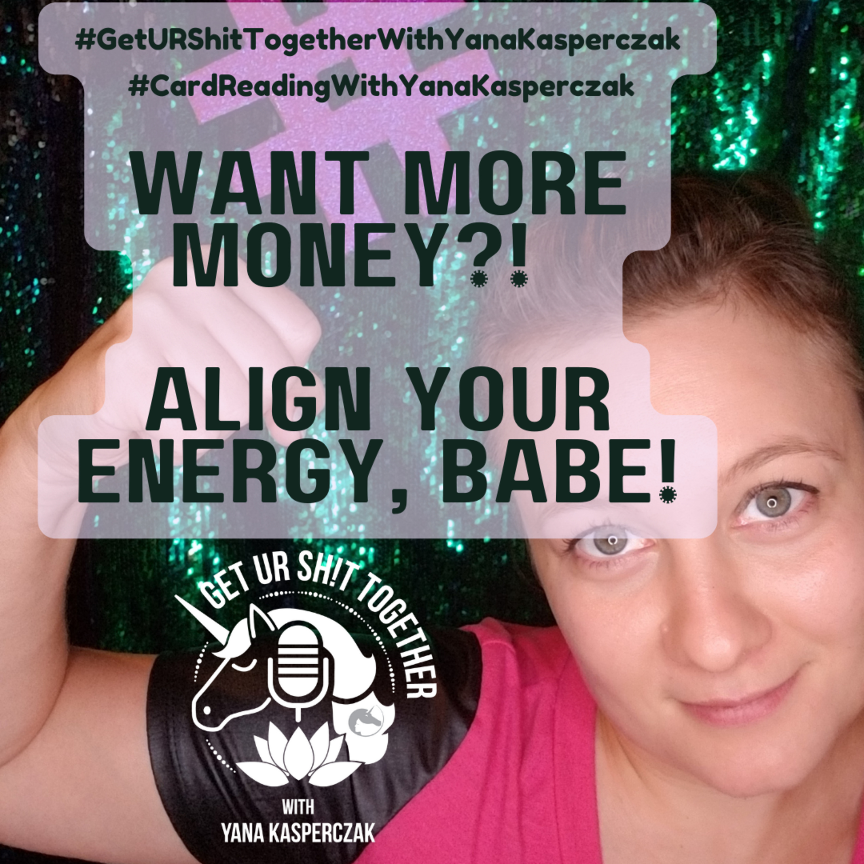 Want More Money?! Align Your Energy, Babe! episode artwork