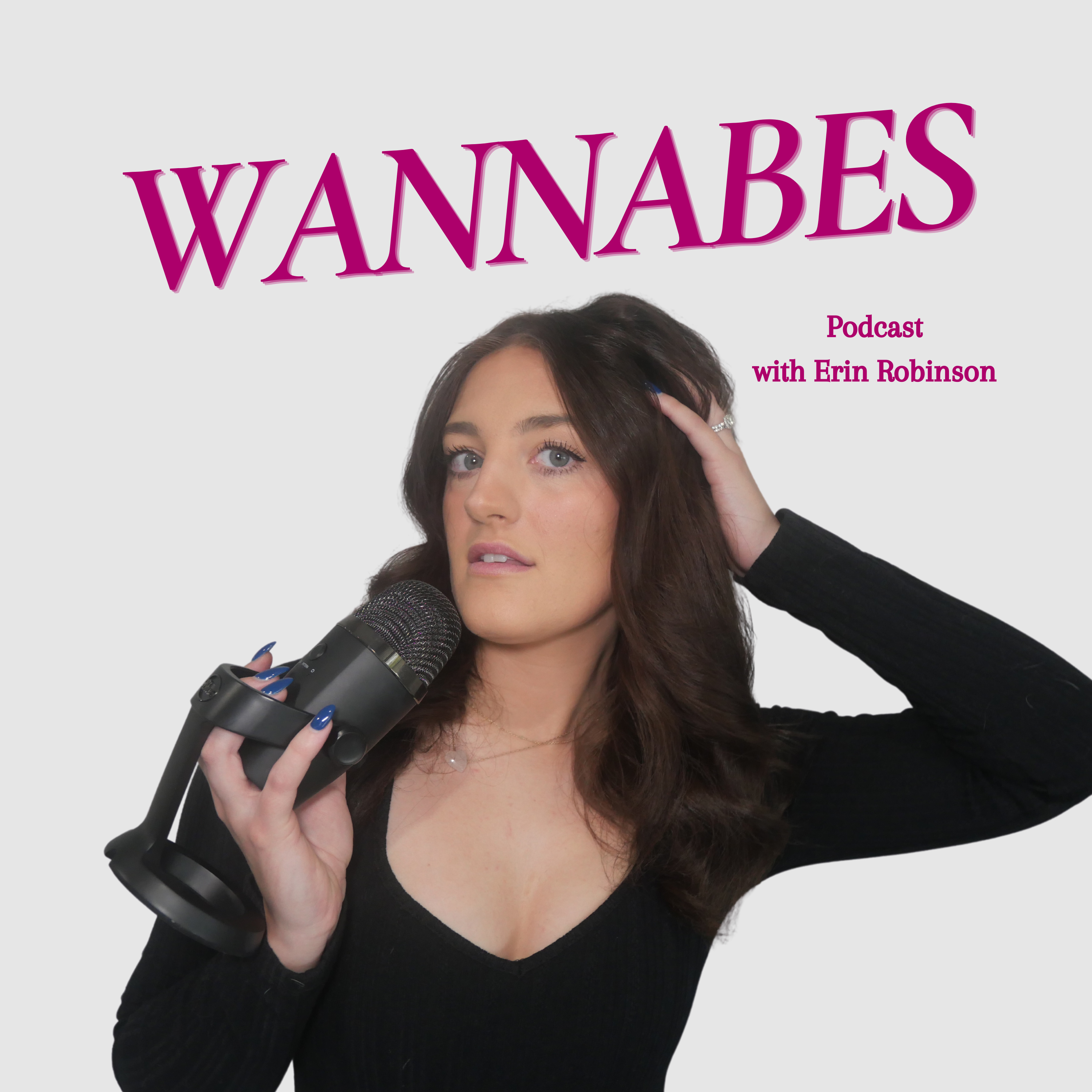 Wannabes Podcast with Erin Robinson