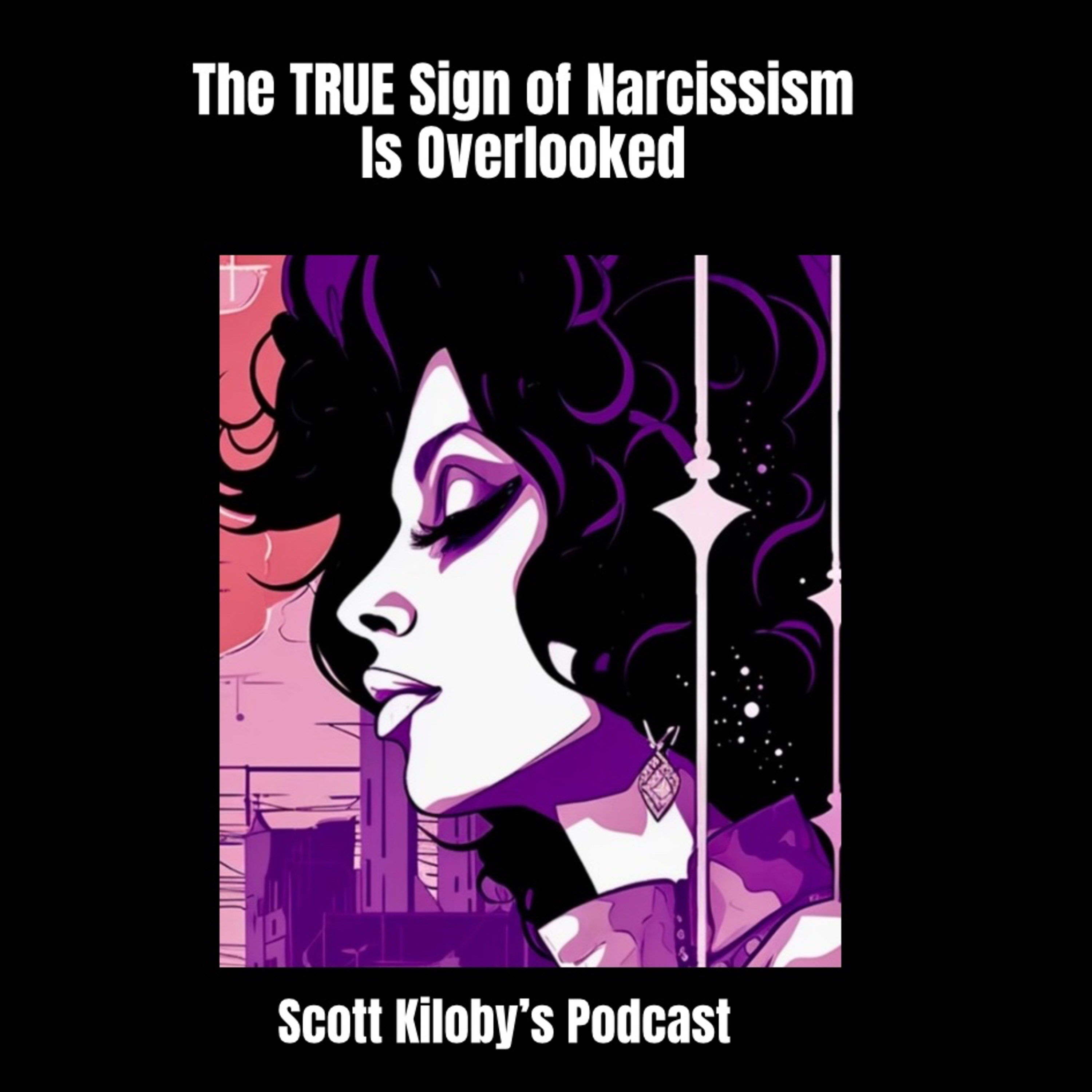 The True Sign of Narcissism Is Overlooked