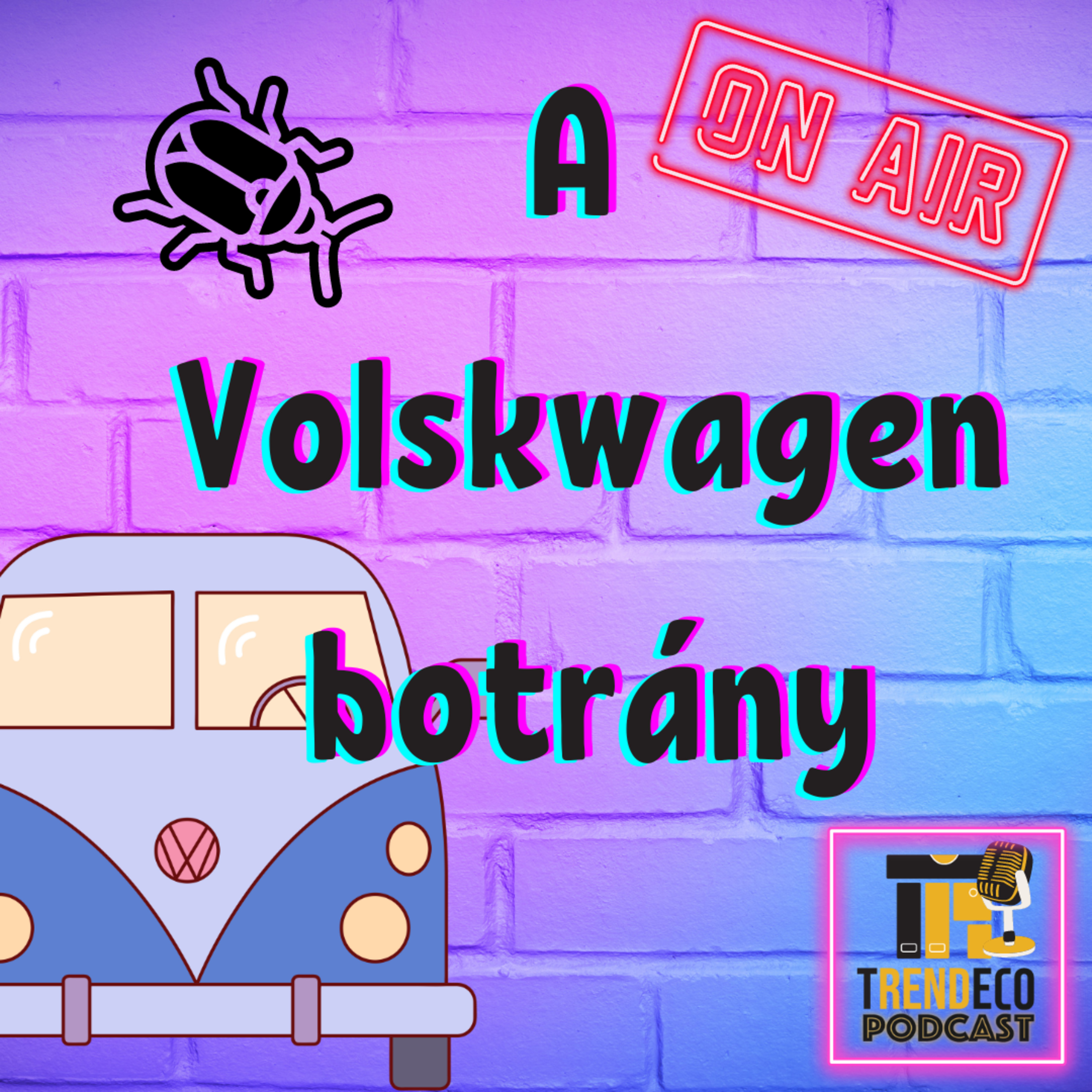 tRENDeco - Zöld és egészségügyi botrányokkal foglalkozó podcast