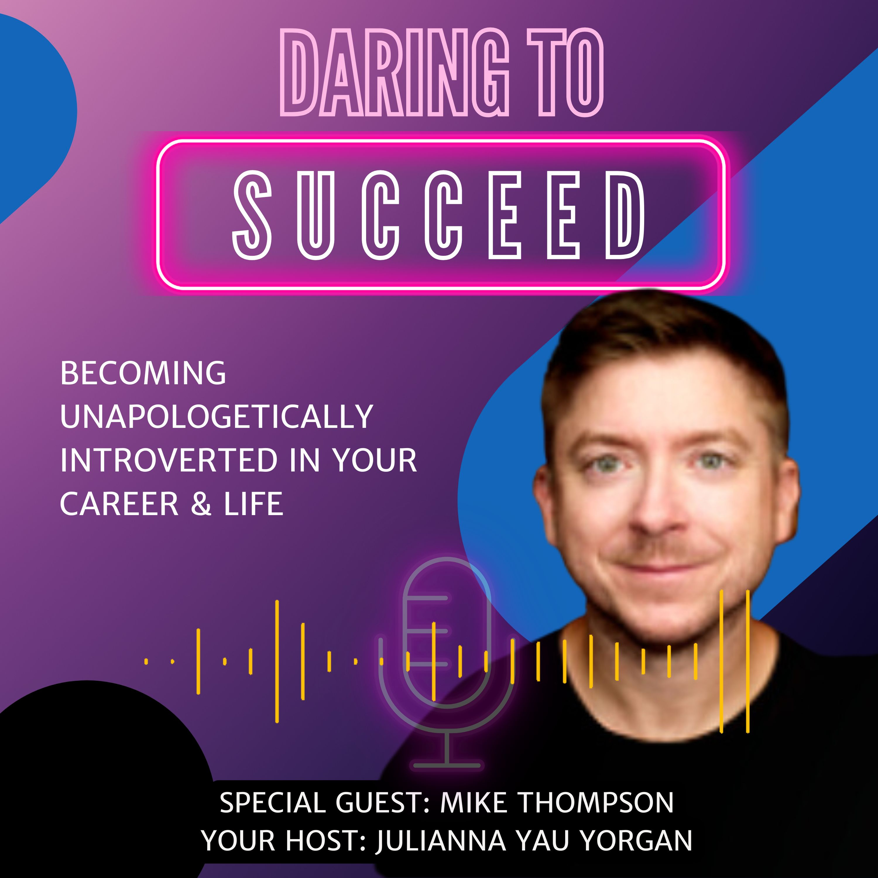 Daring to Succeed