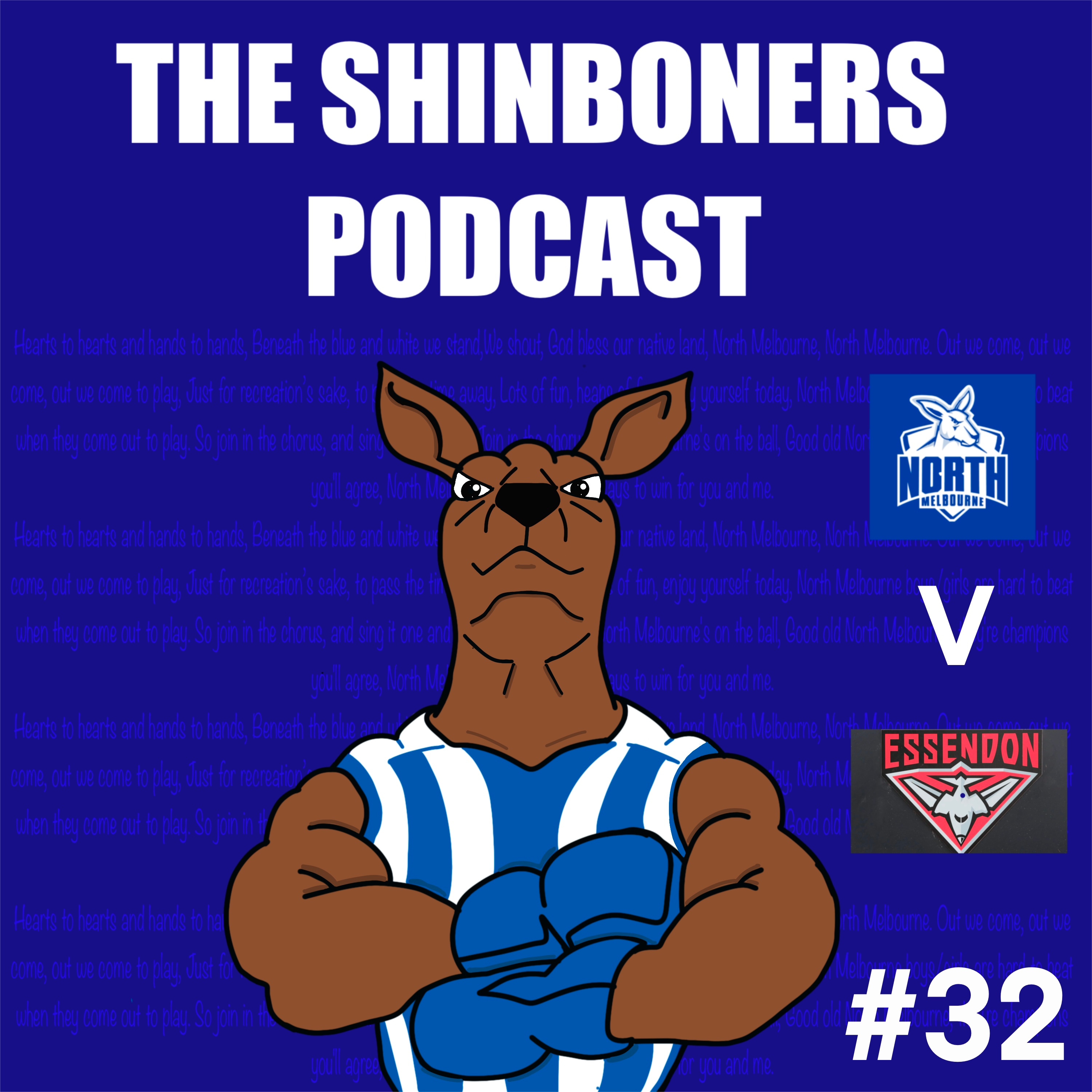 The Shinboners - North Melbourne Podcast